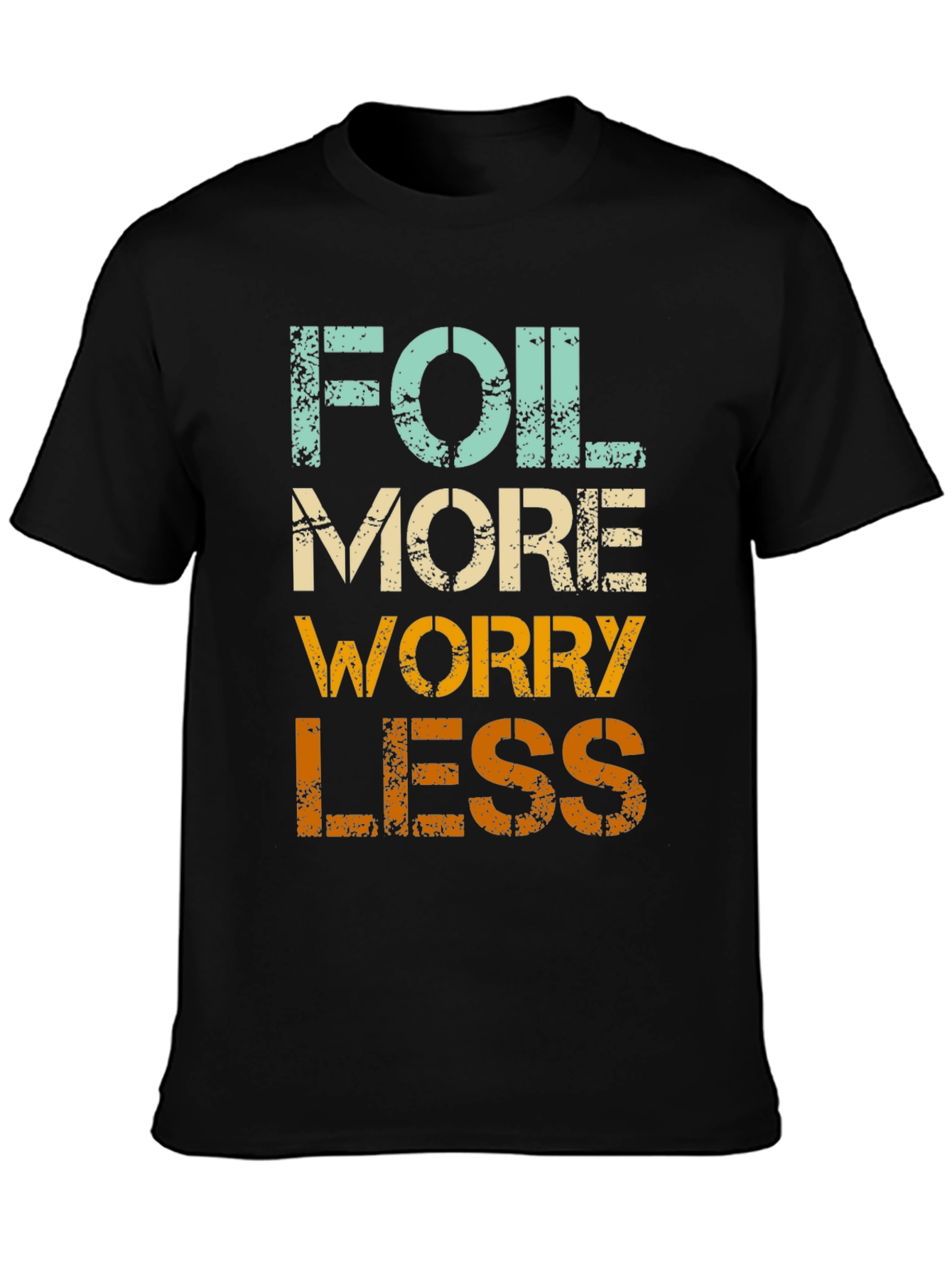 Black Foil More Worry Less Graphic Tee - Stylish Casual T-Shirt view 3