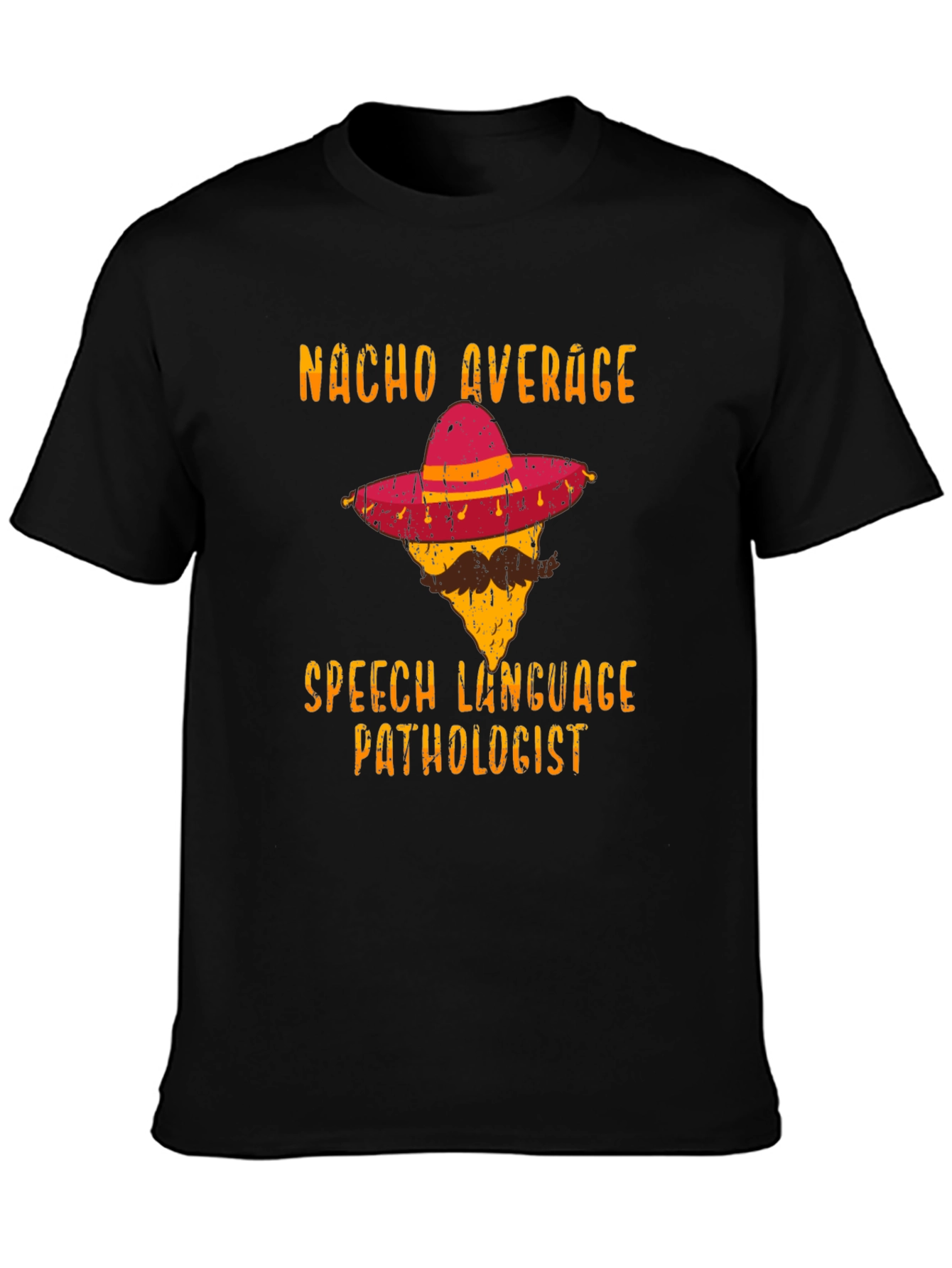 Black Nacho Average Speech Language Pathologist T-Shirt view 3