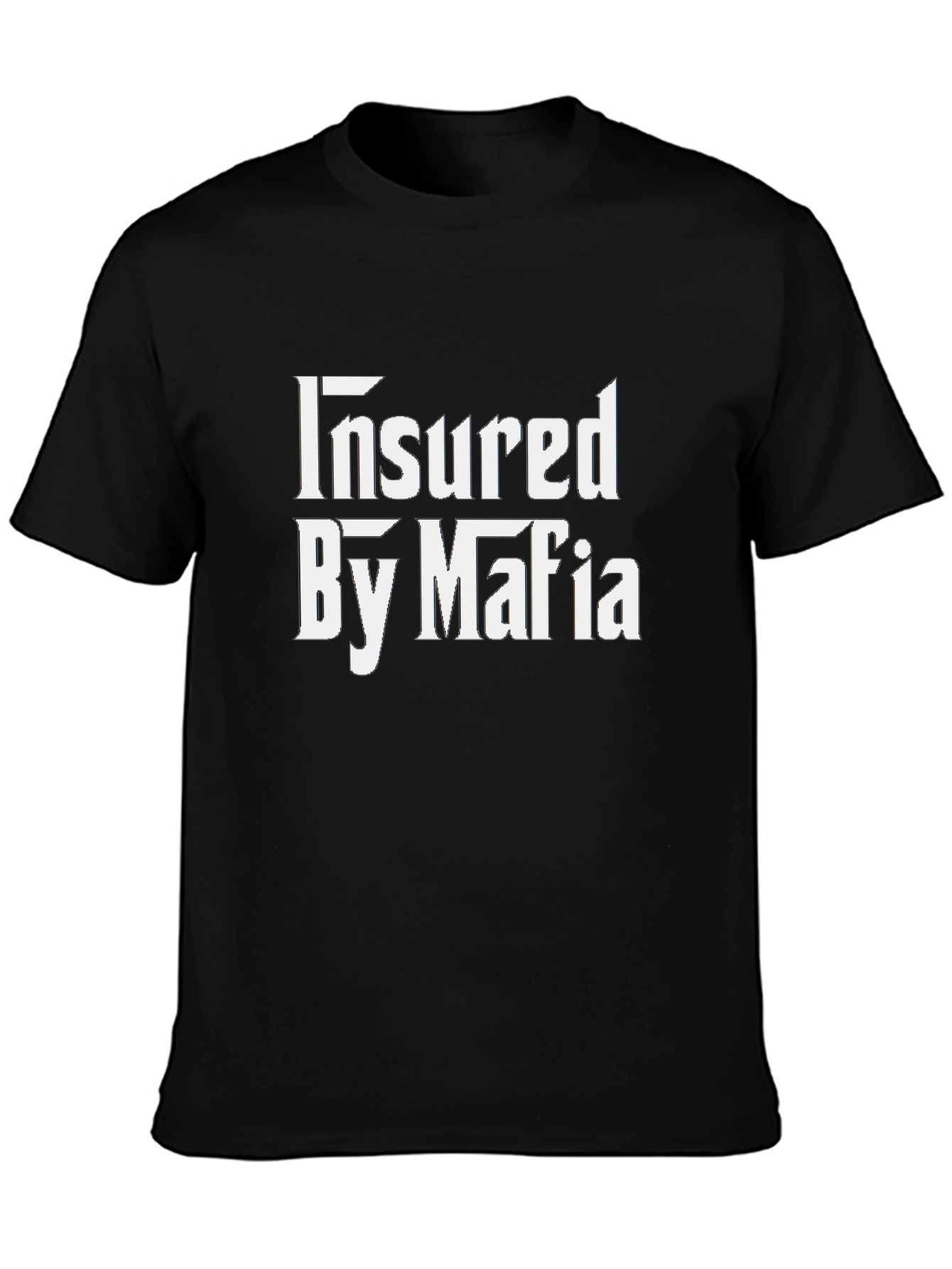 Black Insured By Mafia Graphic Tee view 3