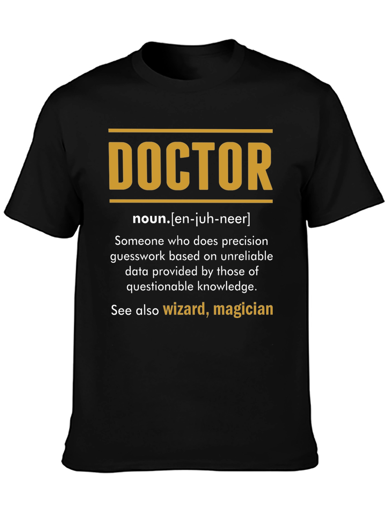 Black Doctor Definition T-Shirt - Funny Medical Profession Tee view 3