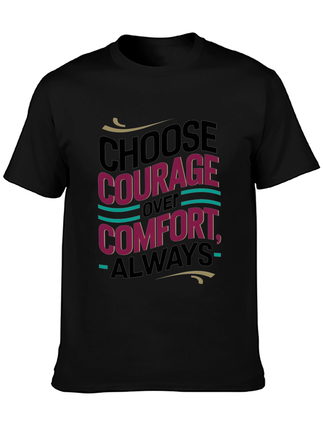 Black Choose Courage T-Shirt - Motivational Tee view 3