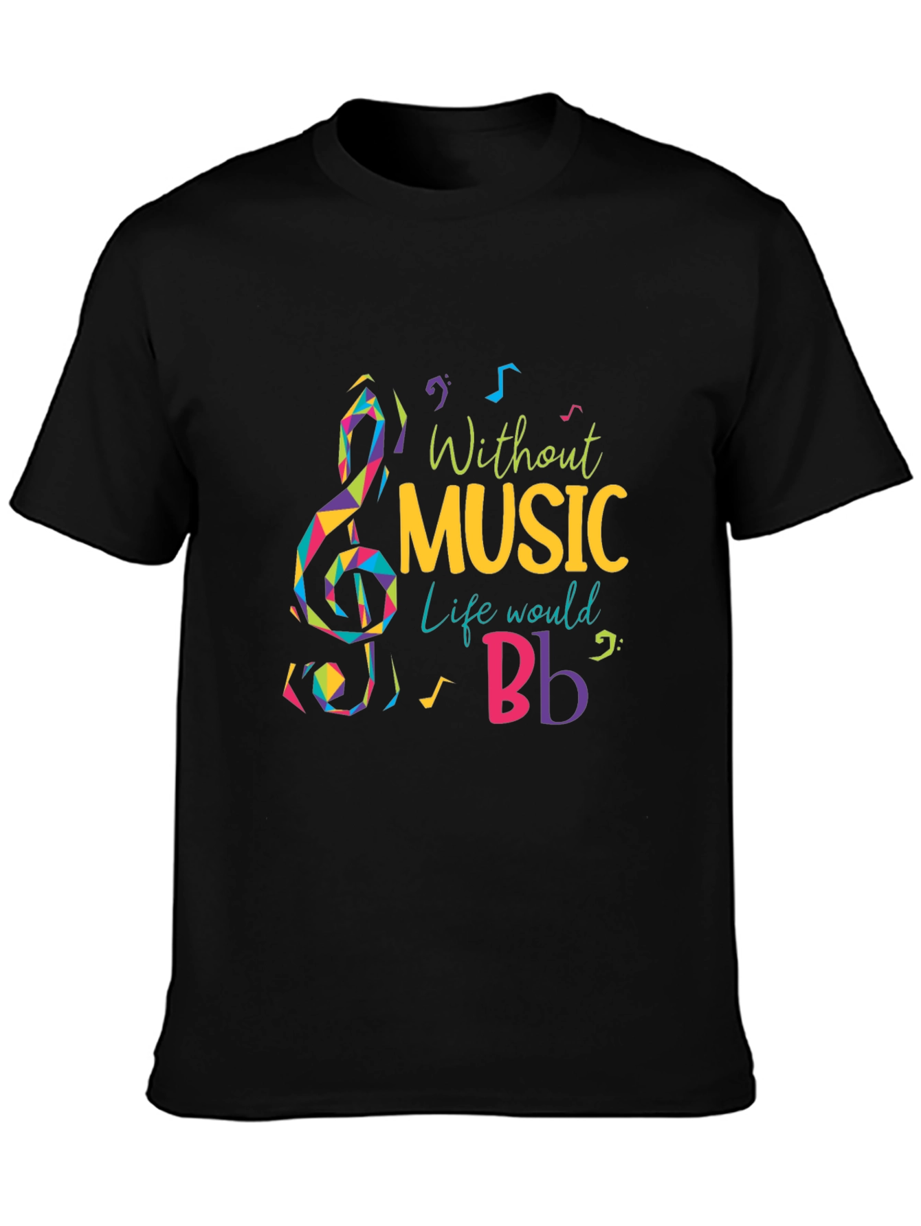 Black Without Music Life Would B Flat T-Shirt view 3