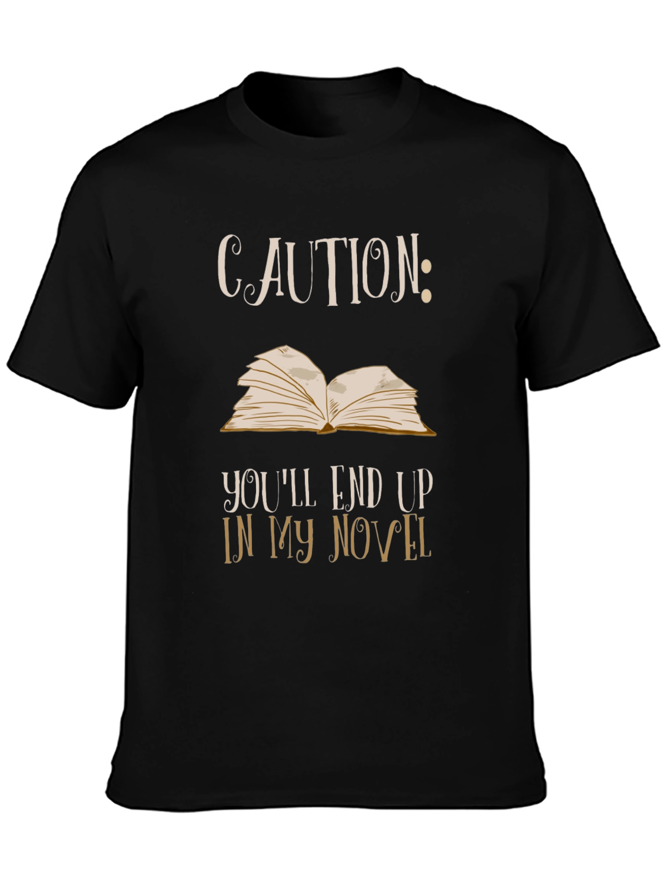 Black Caution Novel T-Shirt: Funny Writer Tee view 3