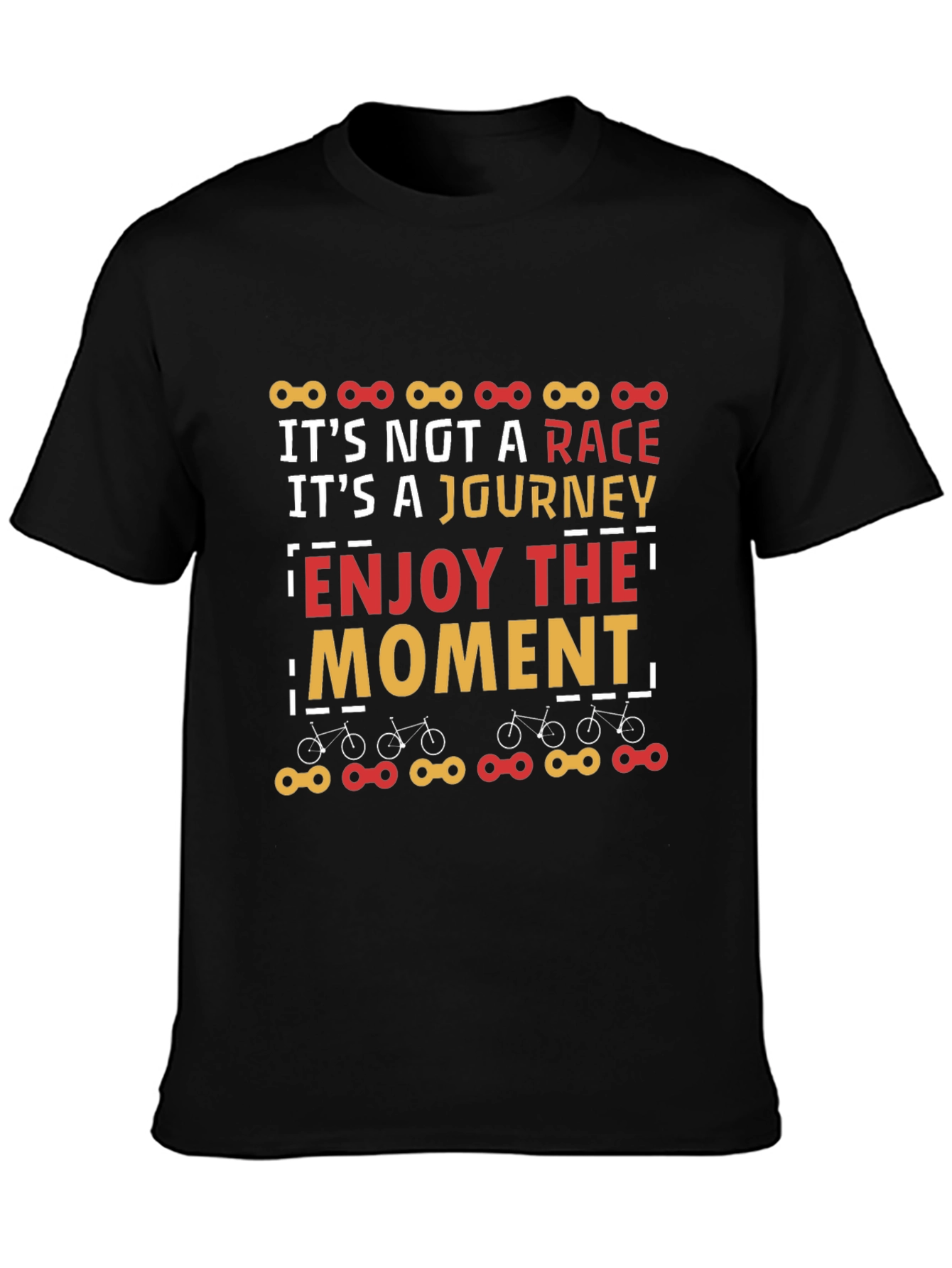 Black It's Not a Race T-Shirt - Enjoy The Moment Graphic Tee view 3