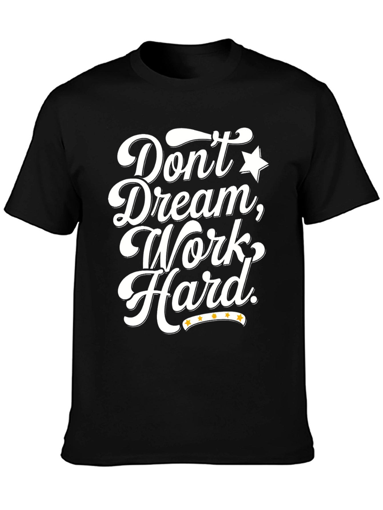 Black Don't Dream, Work Hard Black Graphic Tee view 3