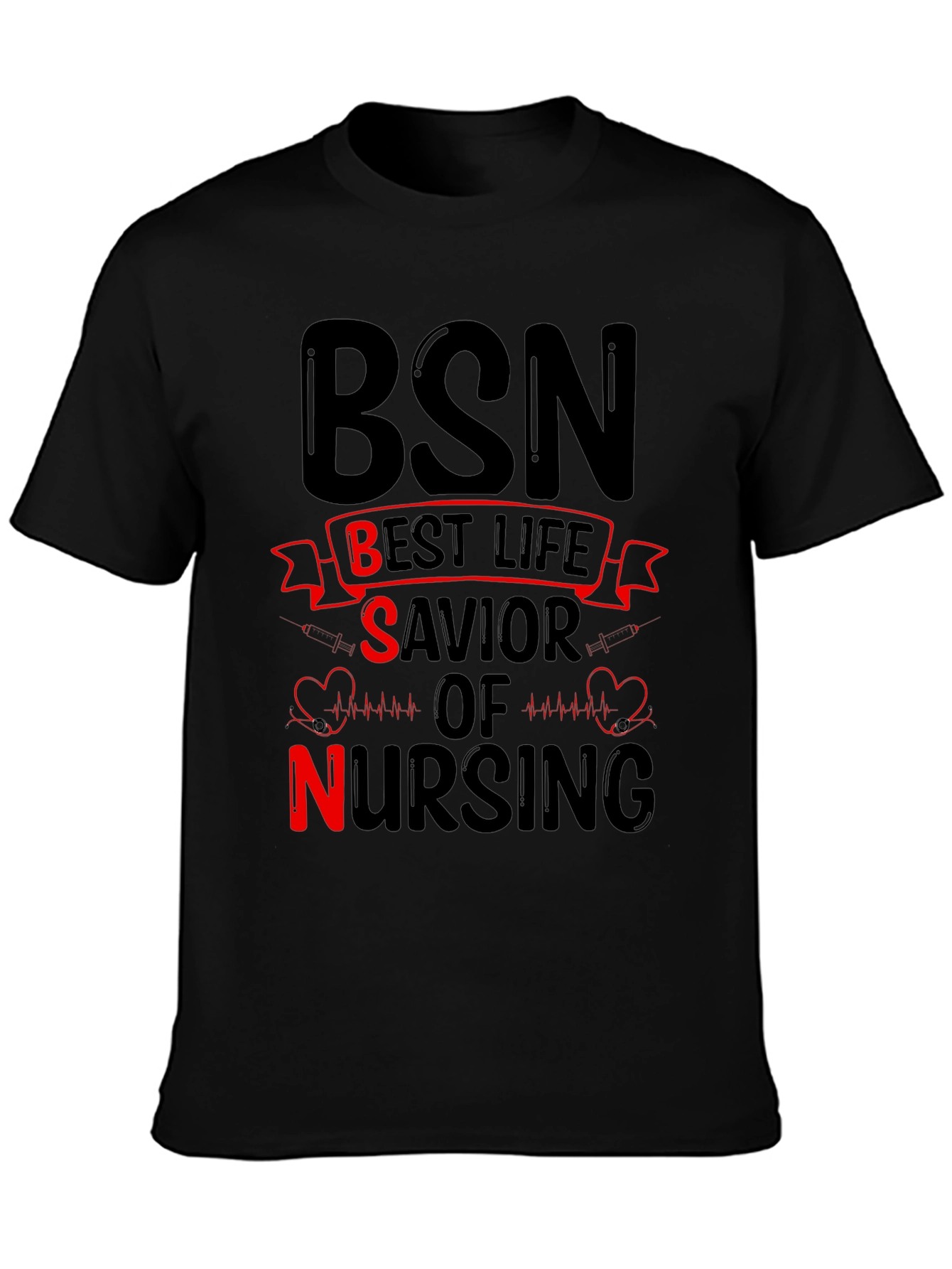 Black BSN Best Life Savior of Nursing T-Shirt view 3