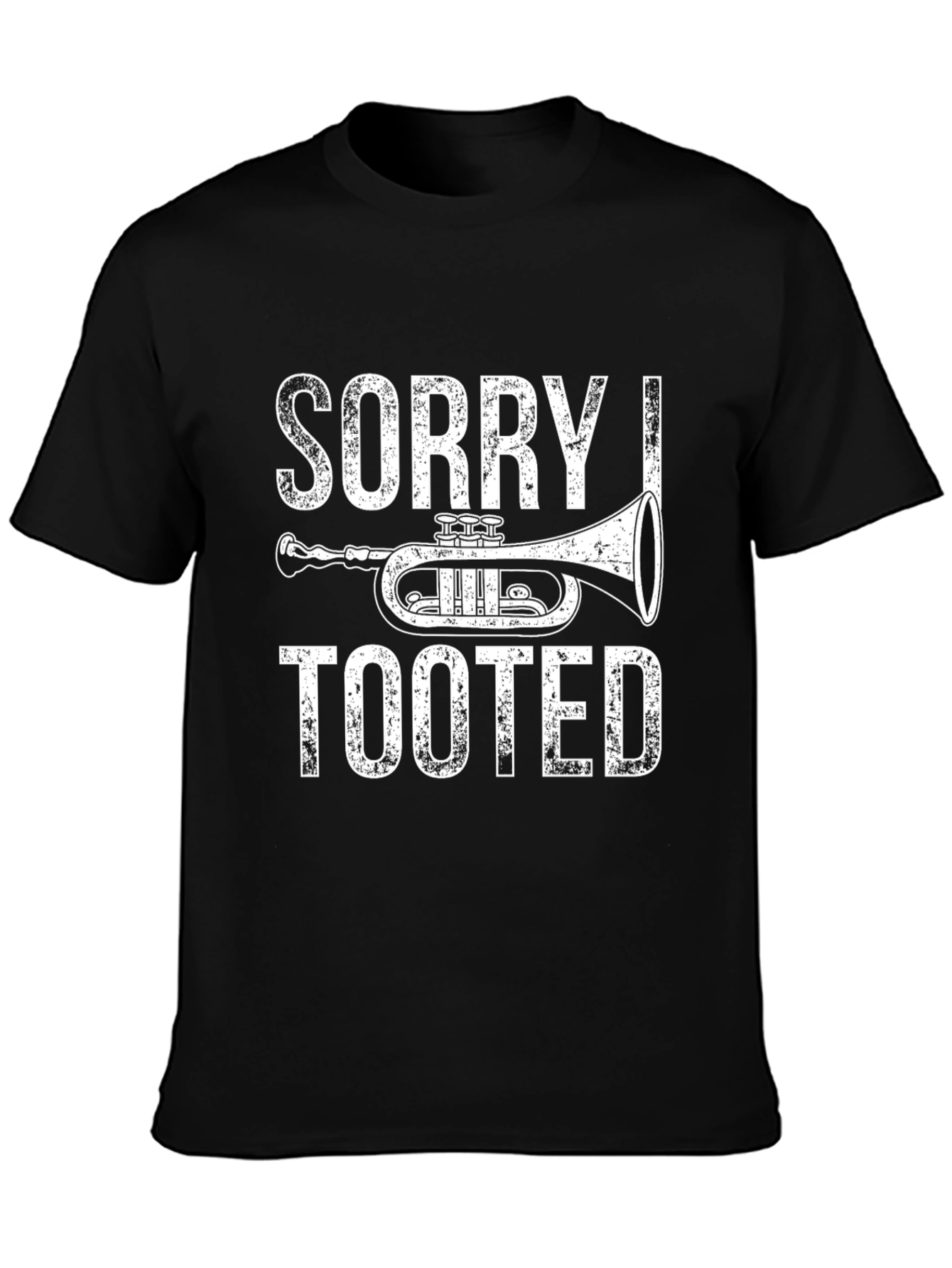 Black Sorry I Tooted Trumpet T-Shirt - Musician Humor view 3