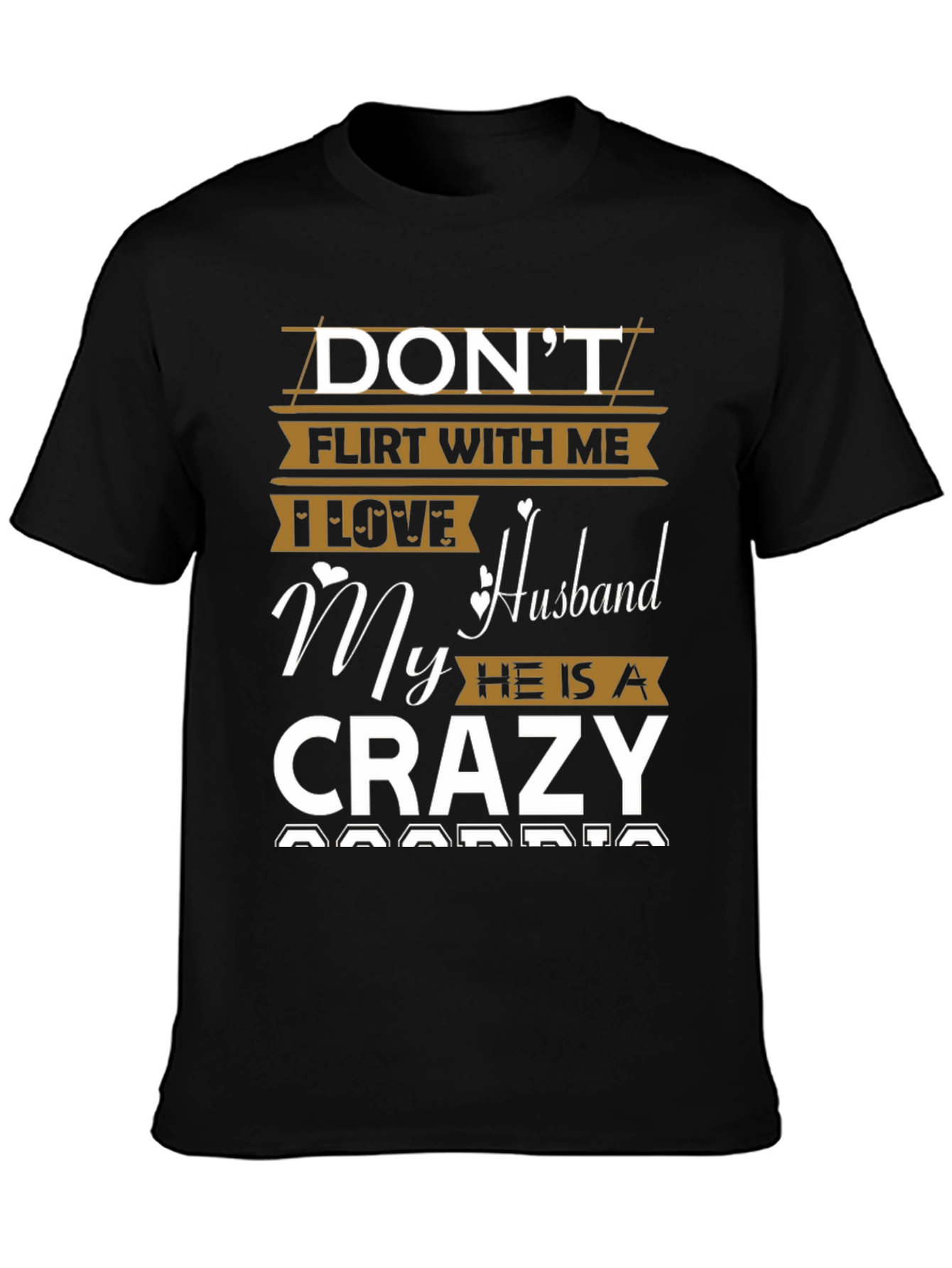 Black Don't Flirt With Me Crazy Husband Tee view 3