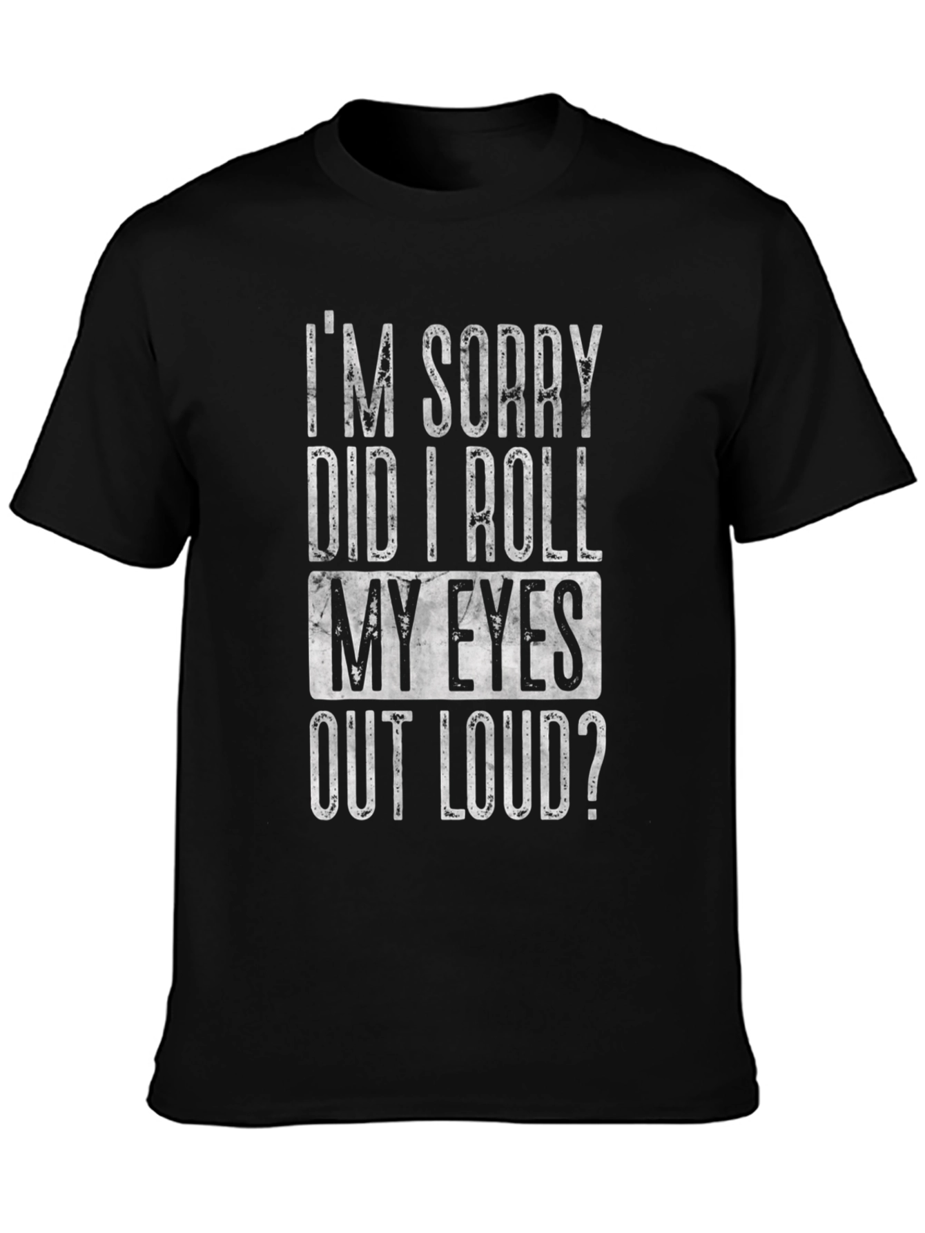 Black Funny Sarcastic Graphic T-Shirt view 3