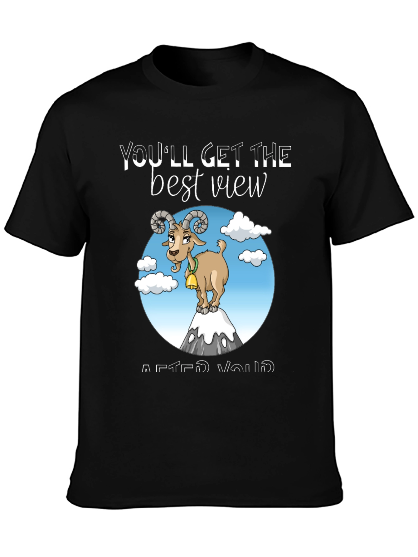 Black Mountain Goat T-Shirt - You'll Get the Best View view 3