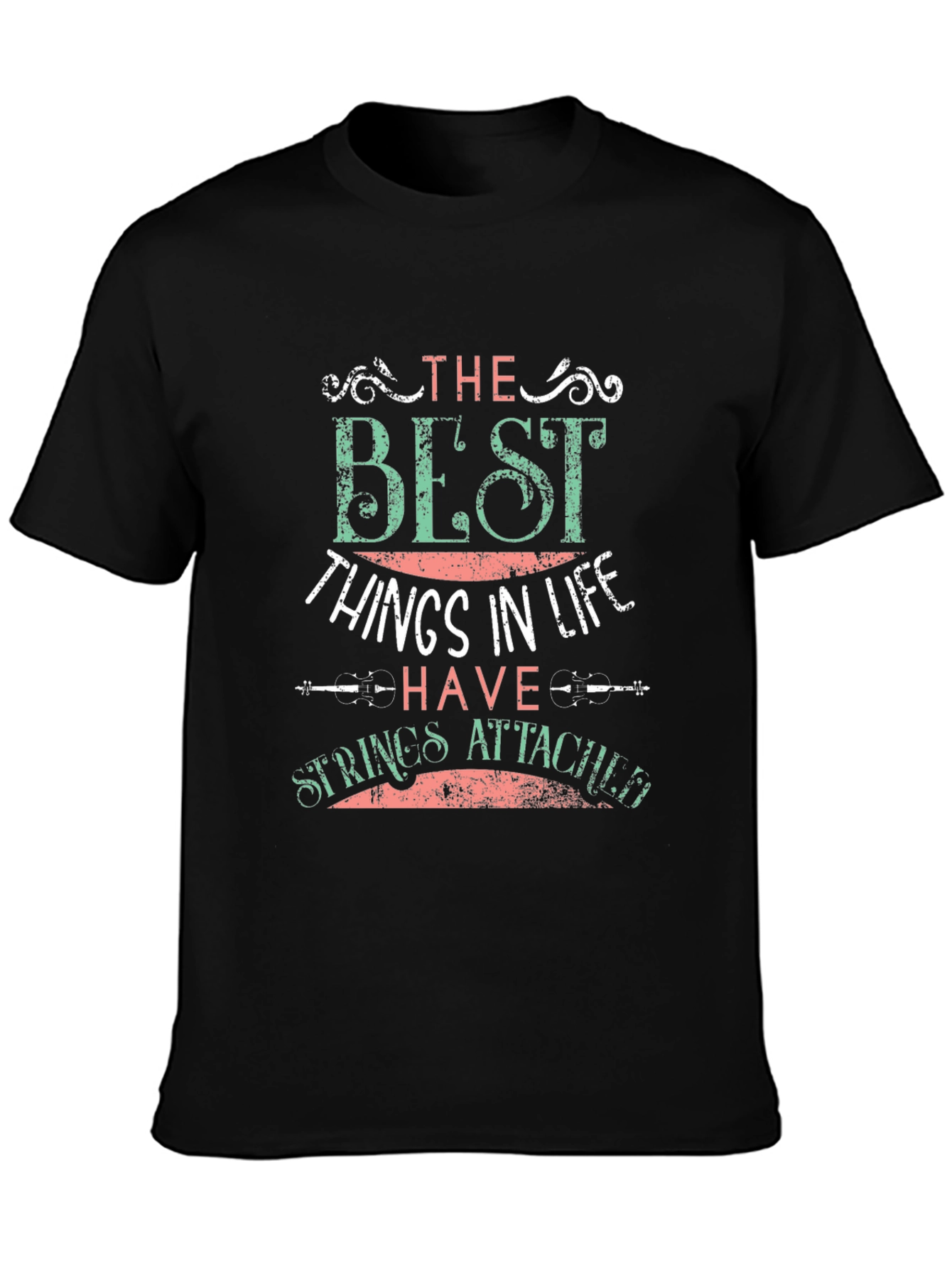 Black The Best Things In Life T-Shirt view 3