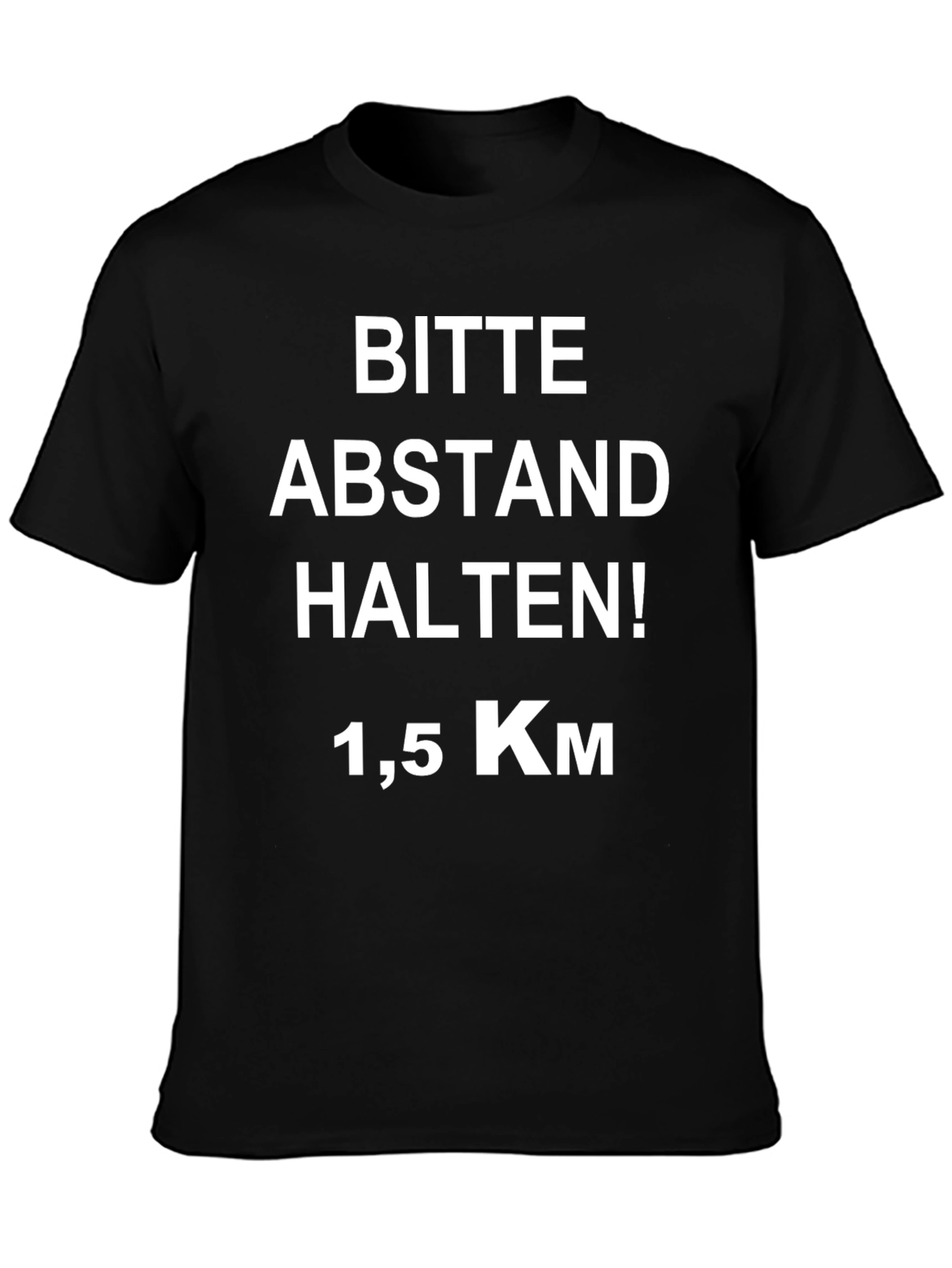 Black Bitte Abstand Halten! Social Distance T-Shirt view 3