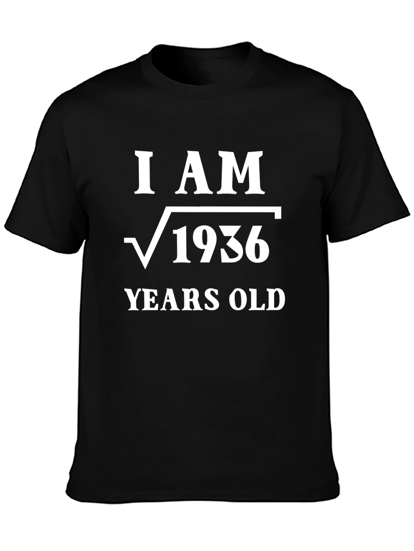 Black I AM √1936 Years Old - Funny Birthday T-Shirt view 3