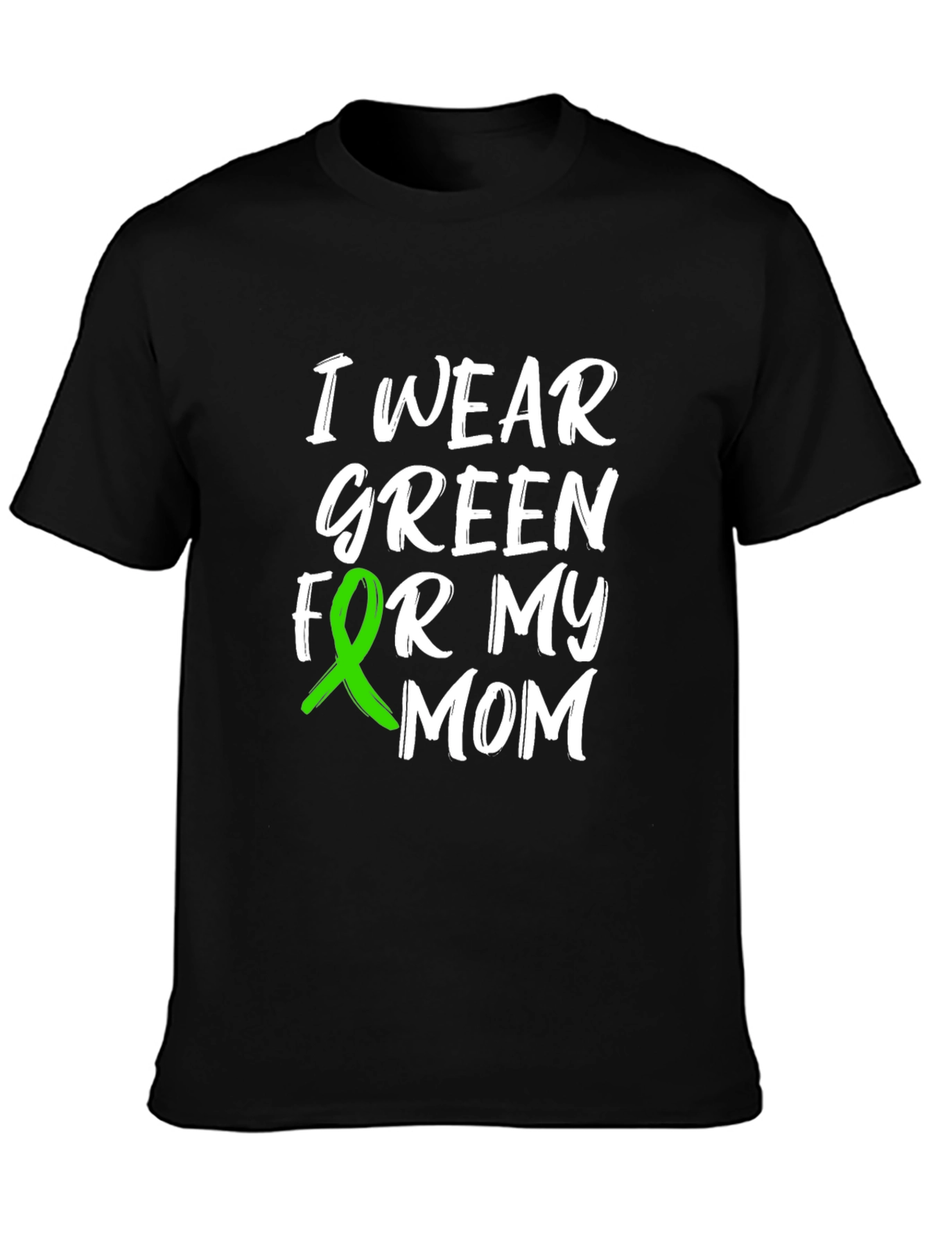 Black I Wear Green For My Mom Awareness T-Shirt view 3