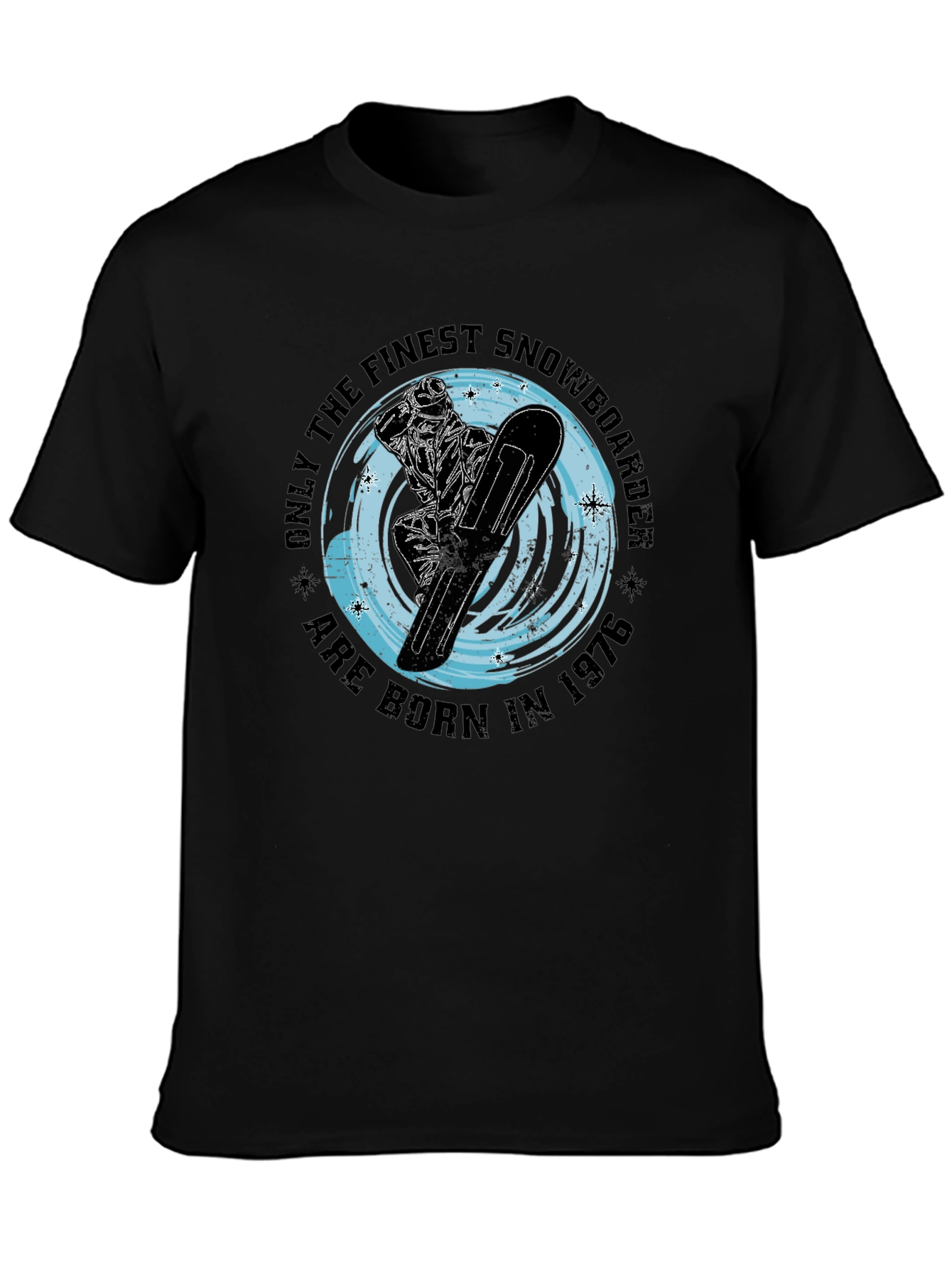 Black Finest Snowboarder Born in 1976 Black T-Shirt view 3