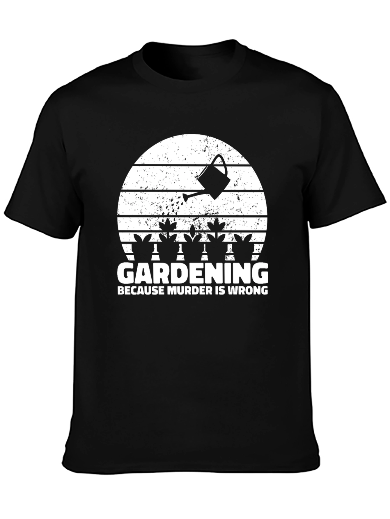 Black Gardening Because Murder Is Wrong T-Shirt view 3