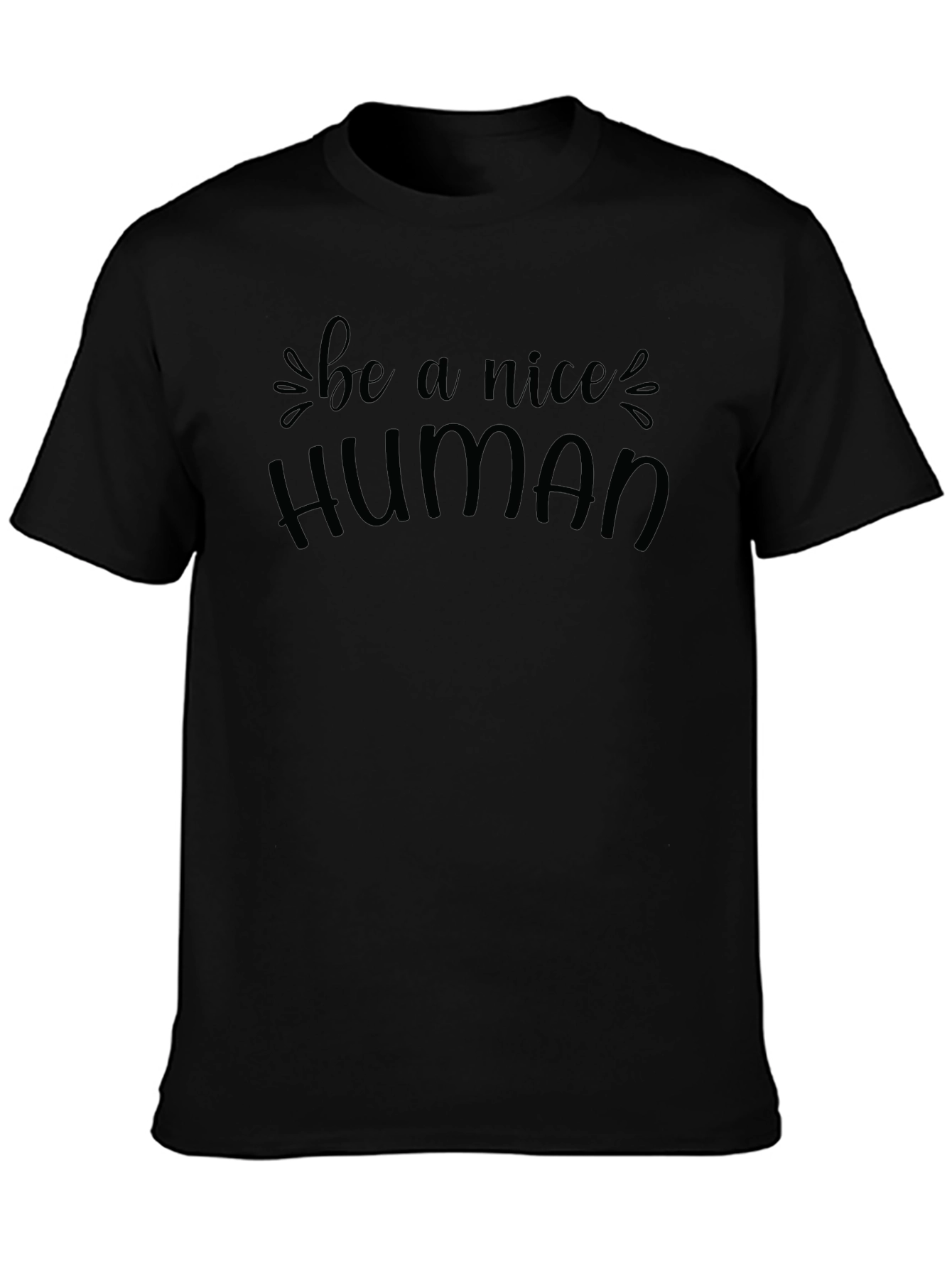 Black Be A Nice Human Graphic Tee - Stylish Casual T-Shirt view 3