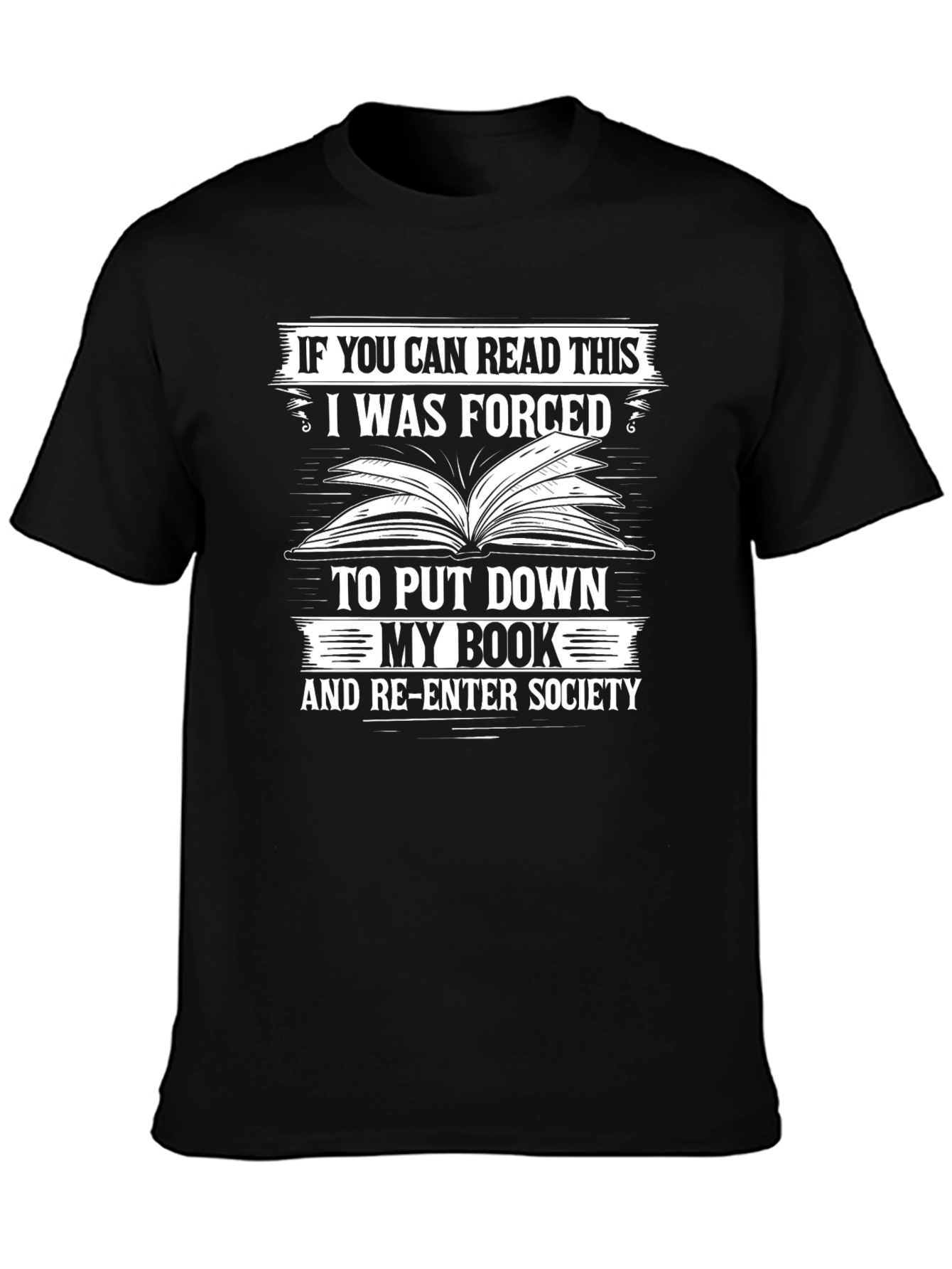 Black Funny Book Lover T-Shirt - Forced to Re-Enter Society view 3