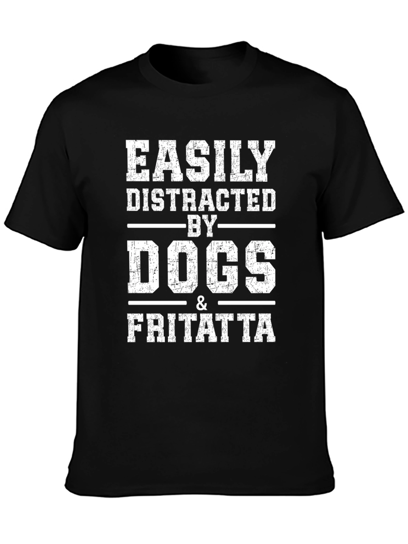 Black Easily Distracted By Dogs & Frittata Black T-Shirt view 3