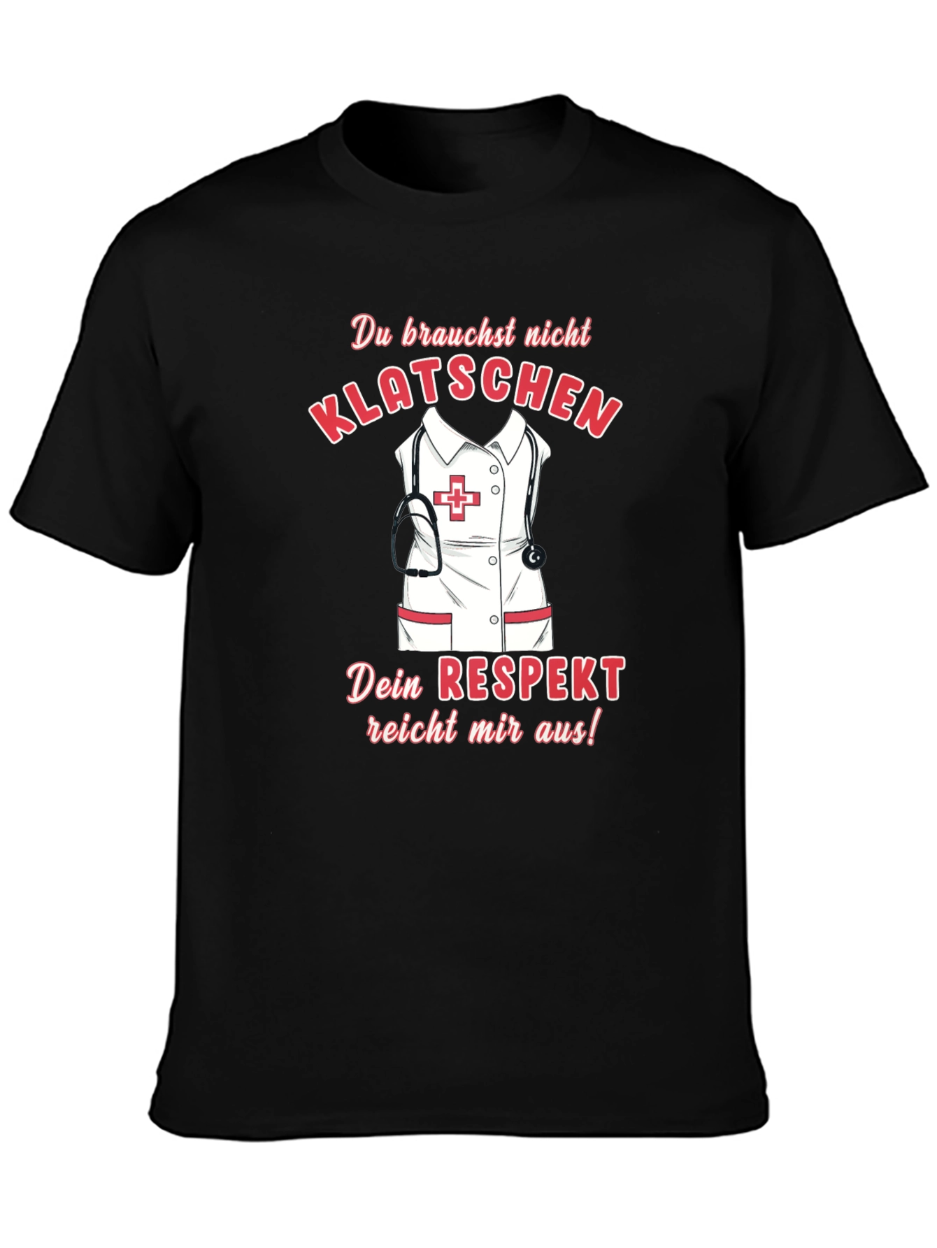 Black Nurse Respect T-Shirt - Funny German Saying view 3