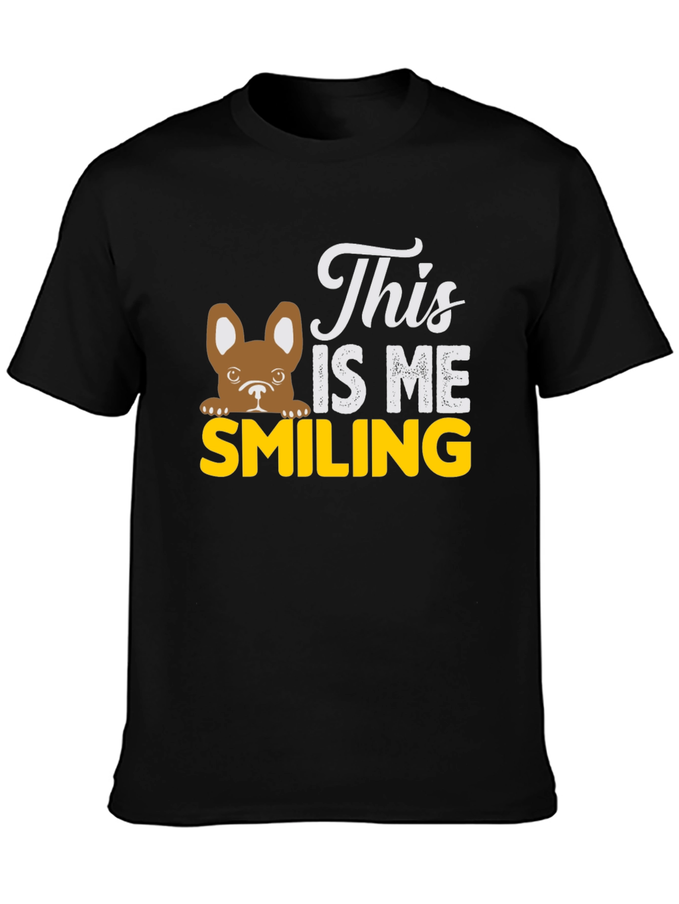 Black This Is Me Smiling Dog T-Shirt view 3
