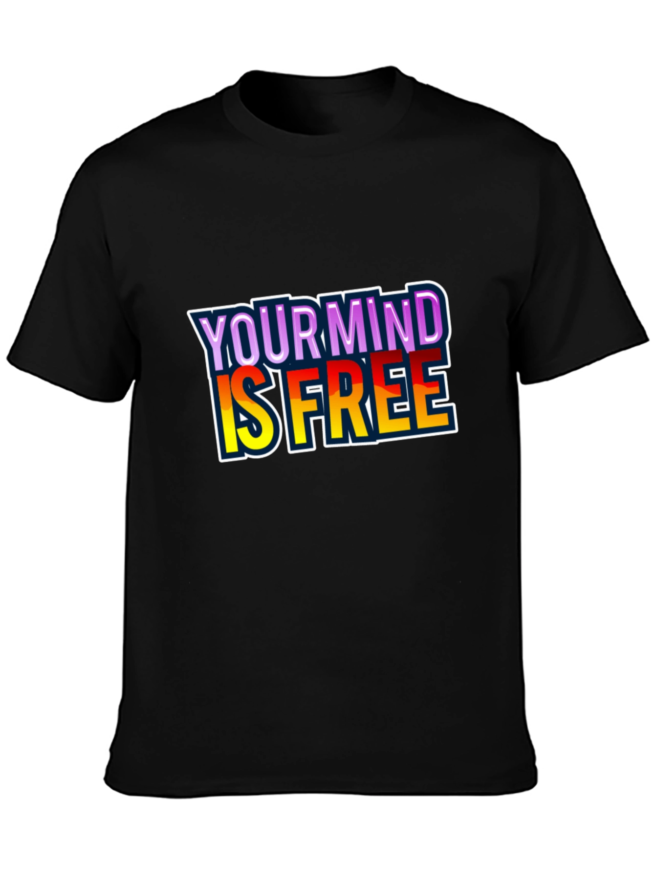 Black Your Mind Is Free Black T-Shirt view 3