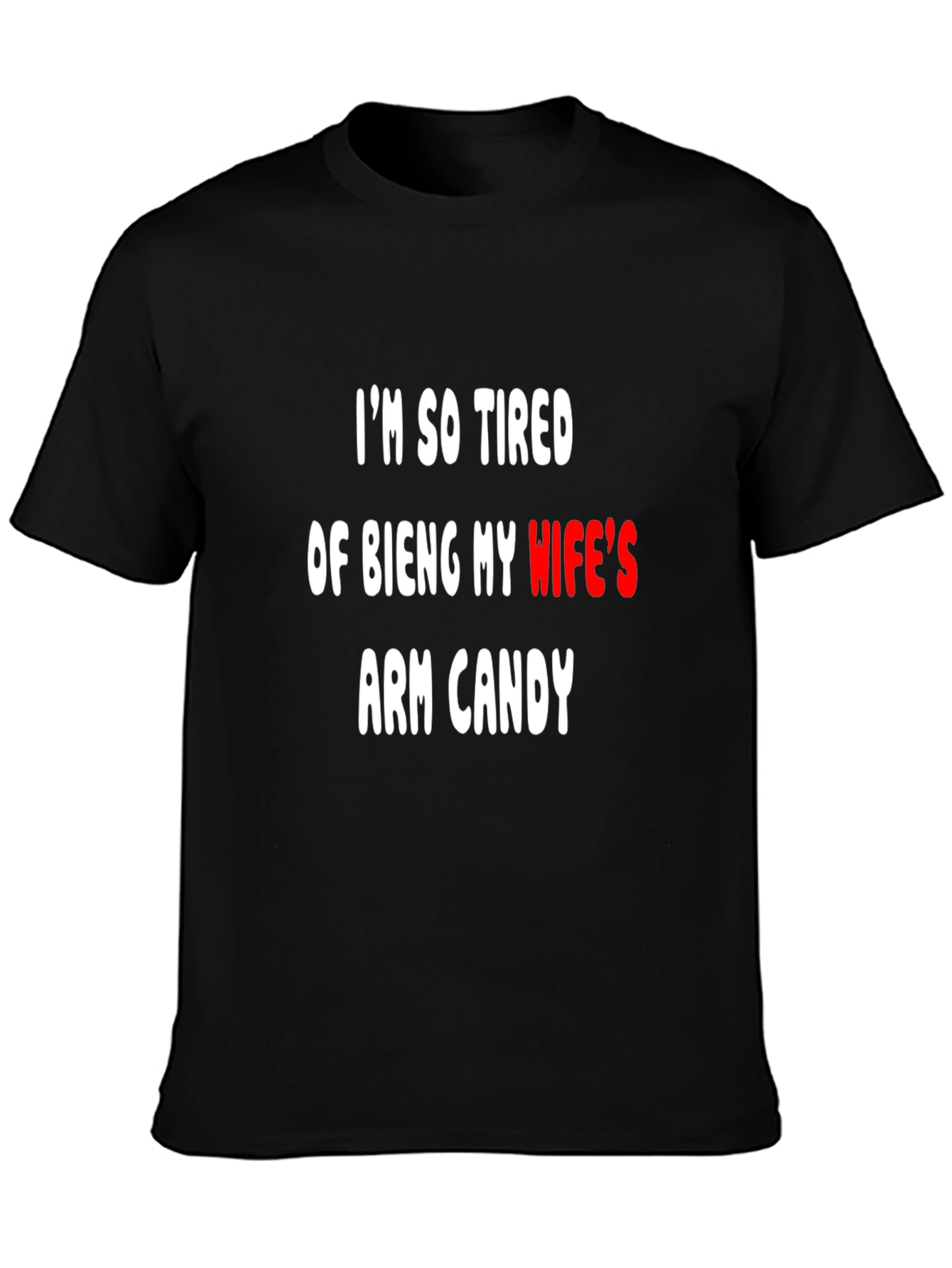 Black Funny Arm Candy T-Shirt view 3