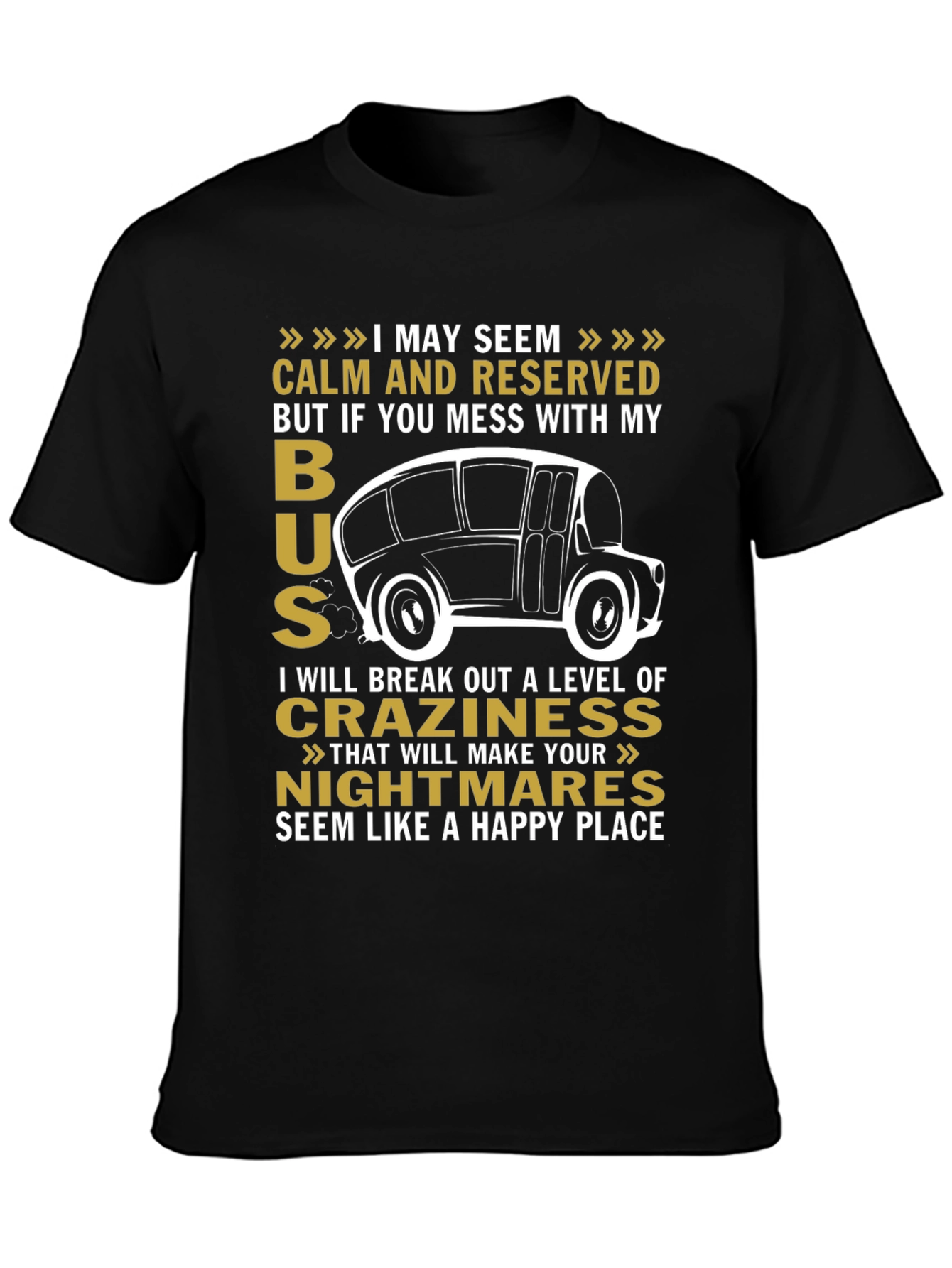Black Calm and Reserved Bus Driver T-Shirt view 3