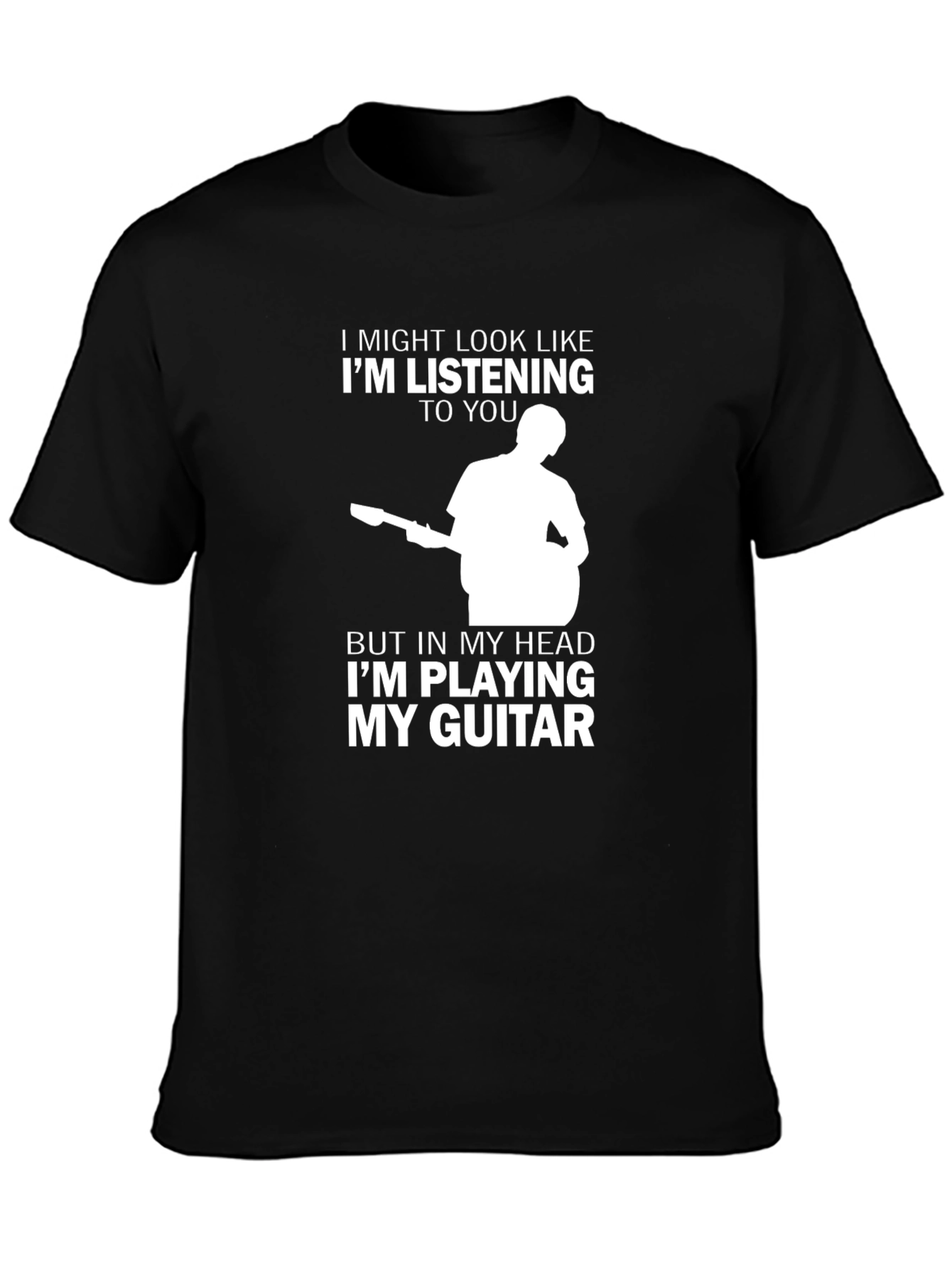 Black Guitar Player T-Shirt: "I'm Playing My Guitar" Design view 3