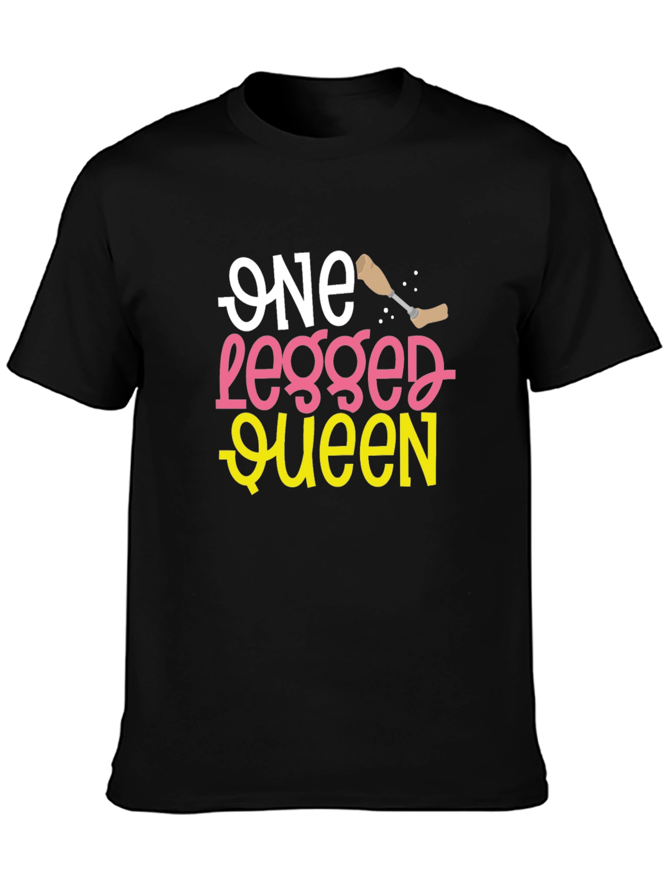 Black One Legged Queen Funny T-Shirt view 3