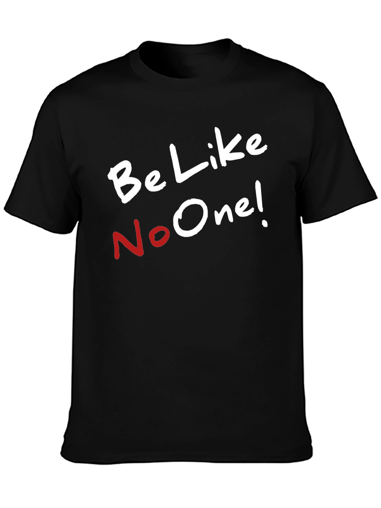 Black Be Like No One T-Shirt - Unique Style view 3