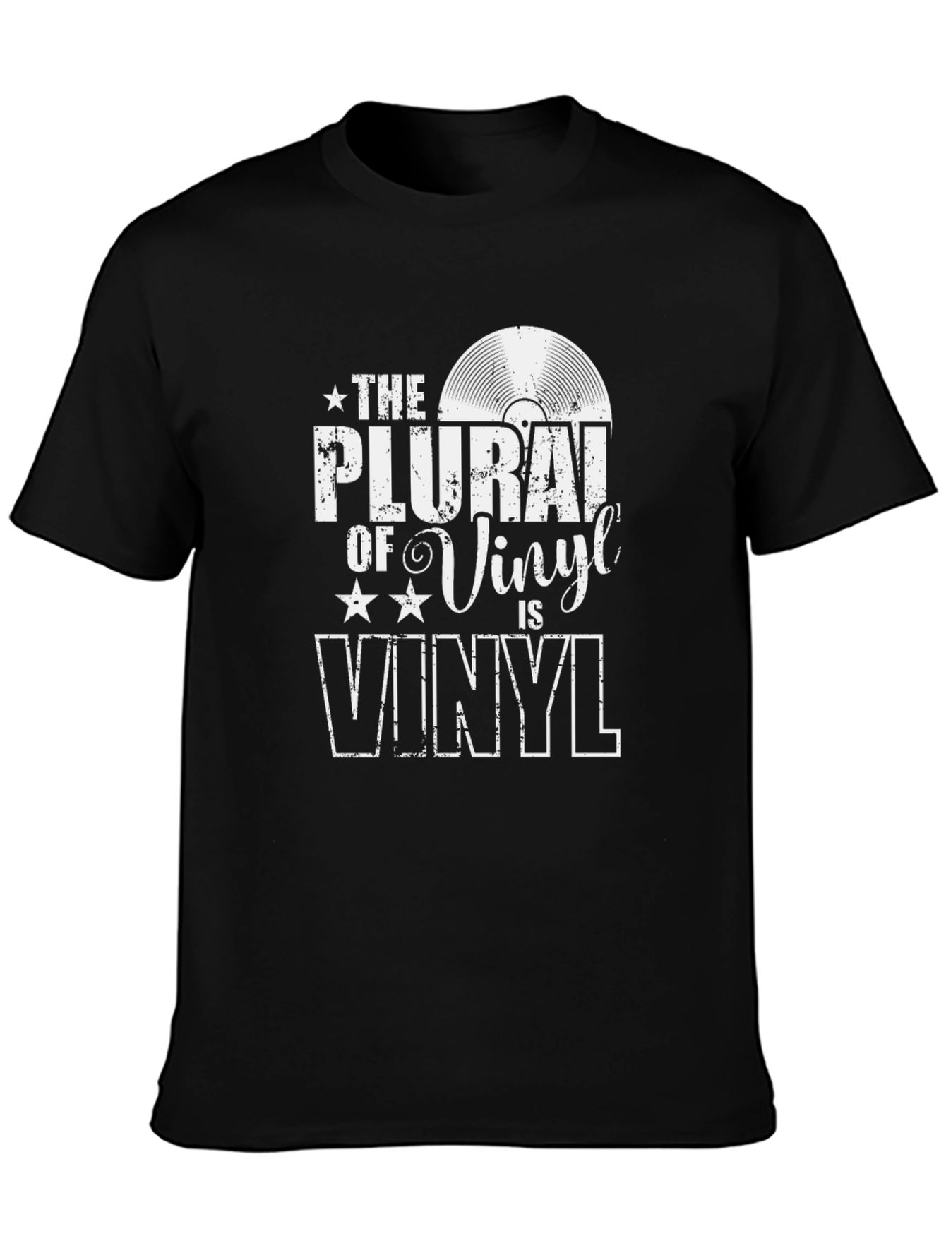 Black The Plural of Vinyl is Vinyl T-Shirt view 3