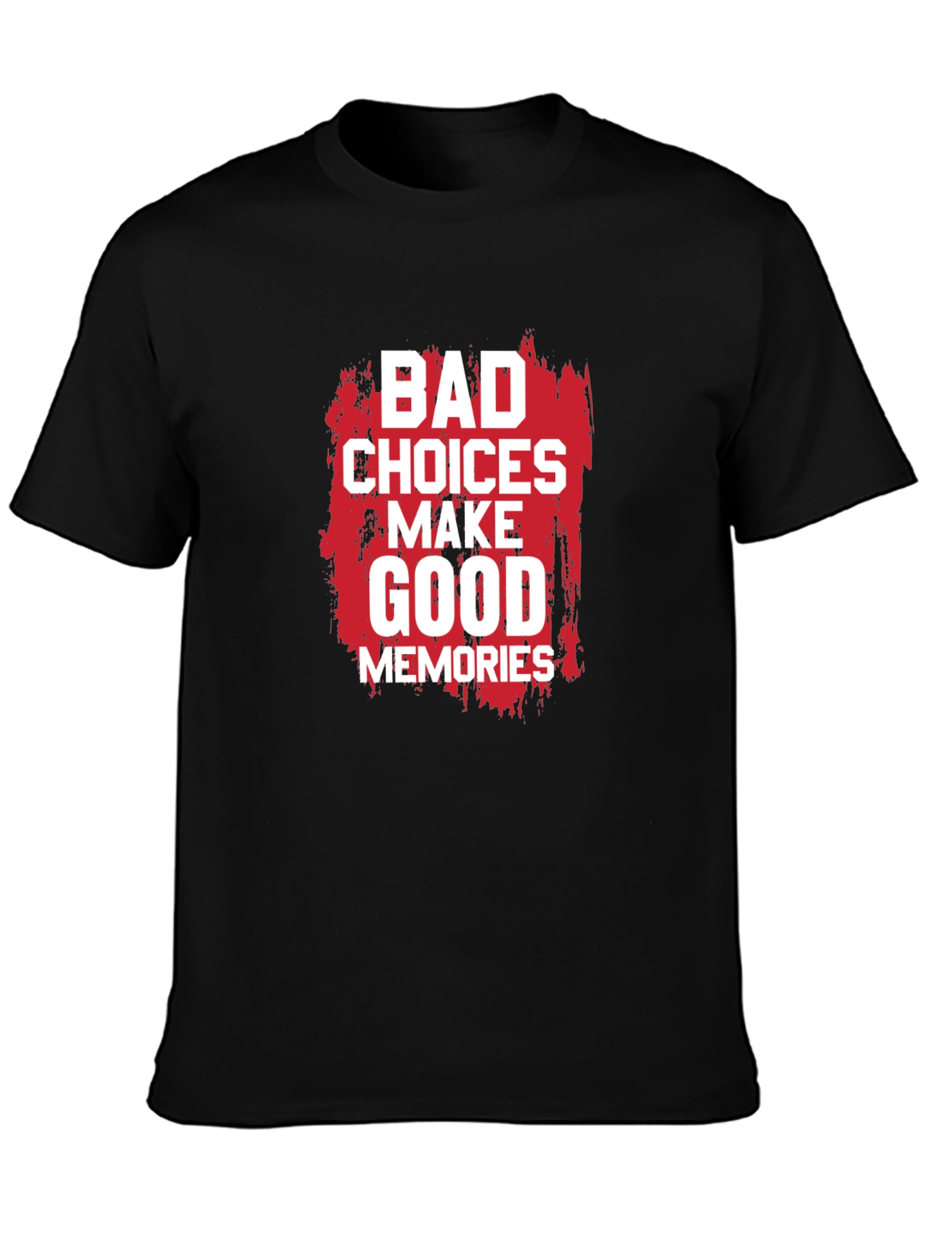 Black Bad Choices Make Good Memories Graphic Tee view 3