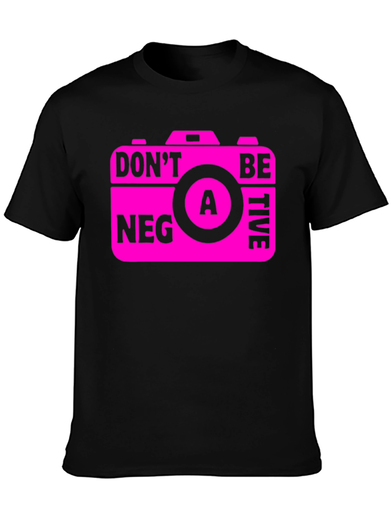Black Funny Camera Graphic T-Shirt - Don't Be A Negative! view 3