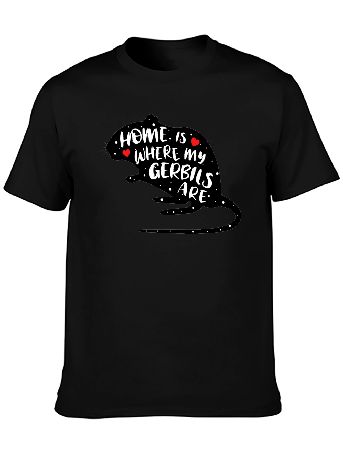 Black Home is Where My Gerbils Are T-Shirt view 3