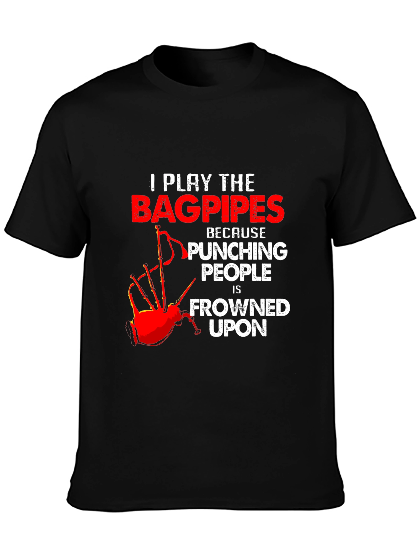 Black Bagpipes T-Shirt: Because Punching People is Frowned Upon view 3