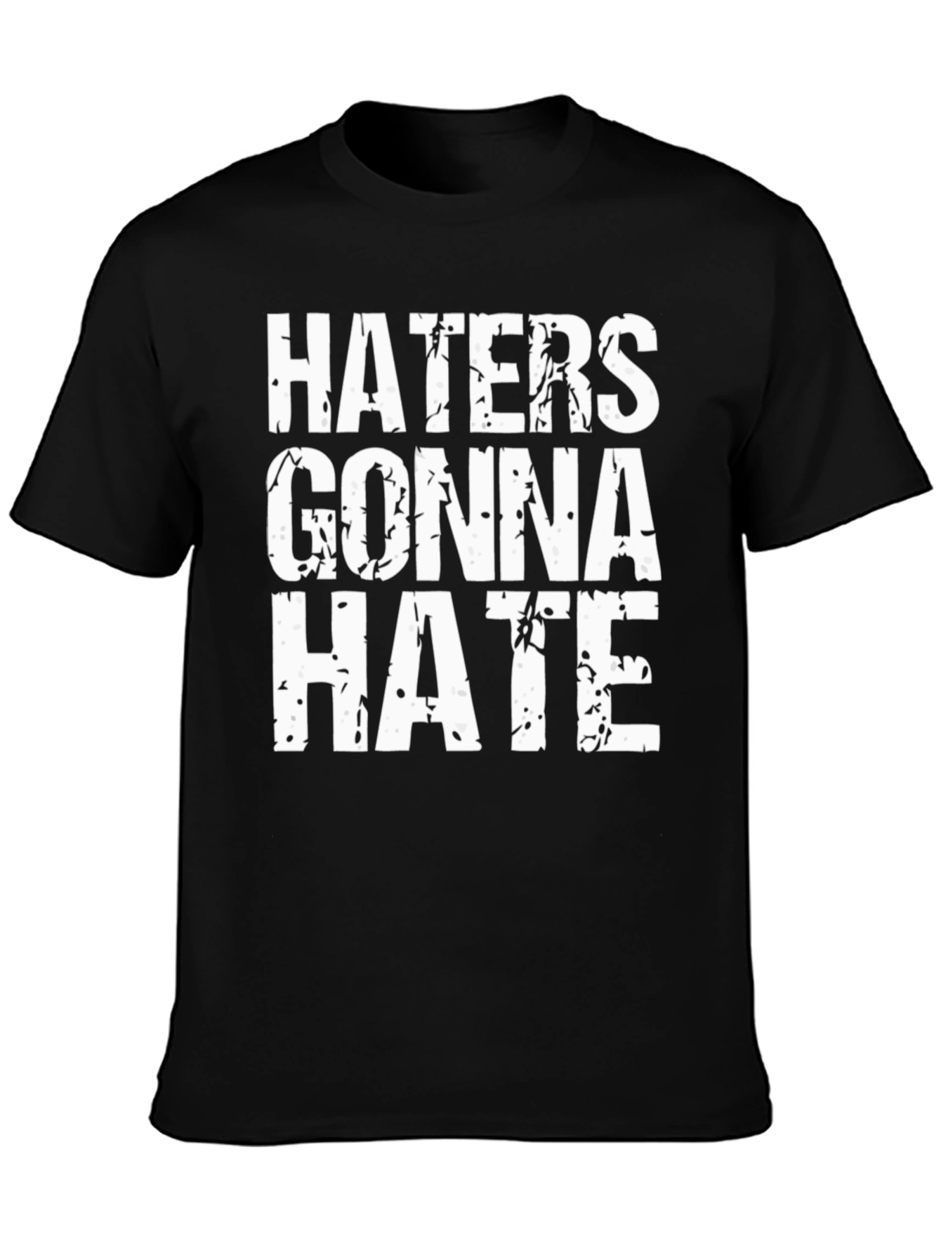 Black Haters Gonna Hate Graphic Tee view 3