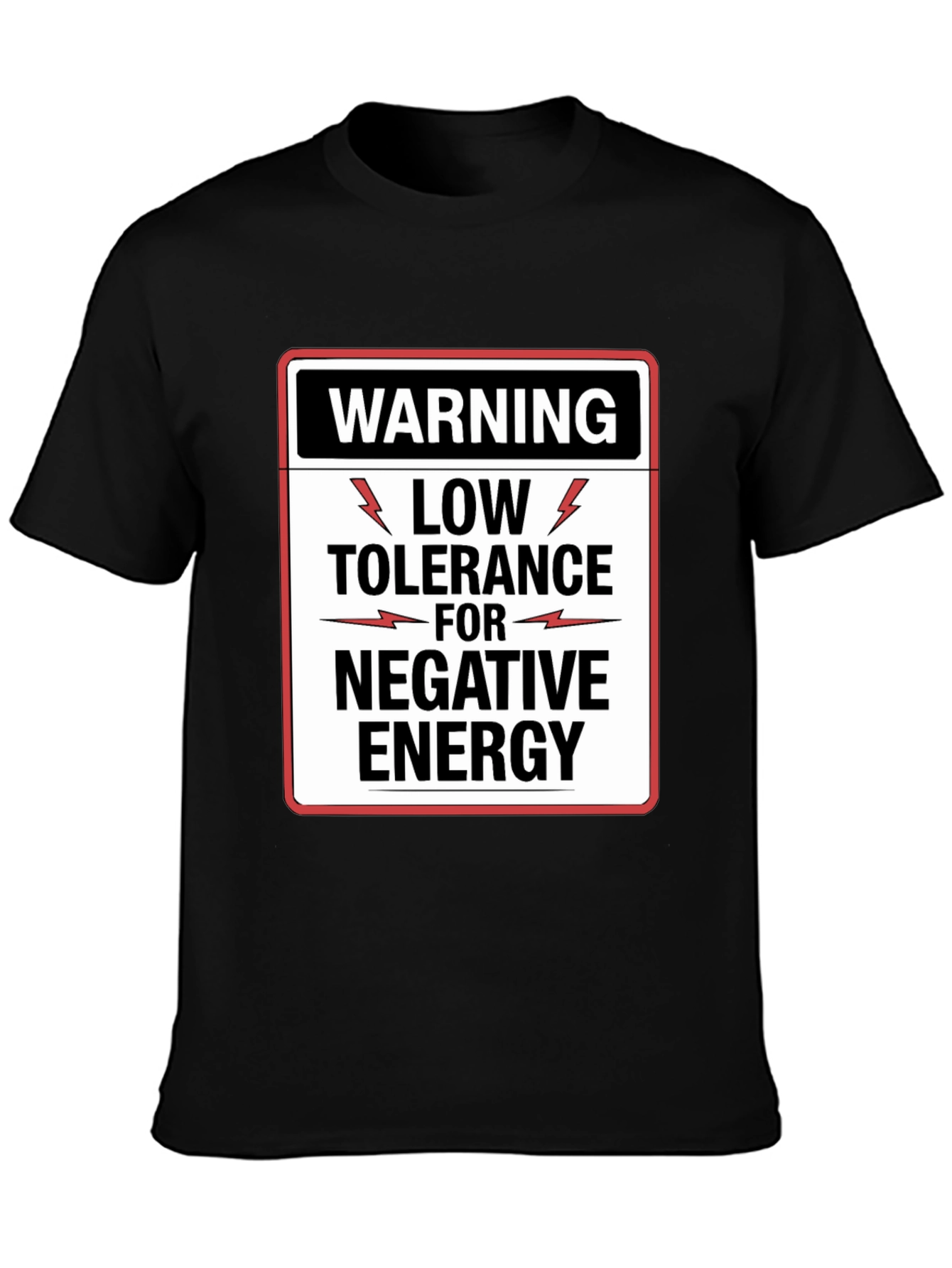 Black Warning Low Tolerance Negative Energy Graphic Tee view 3