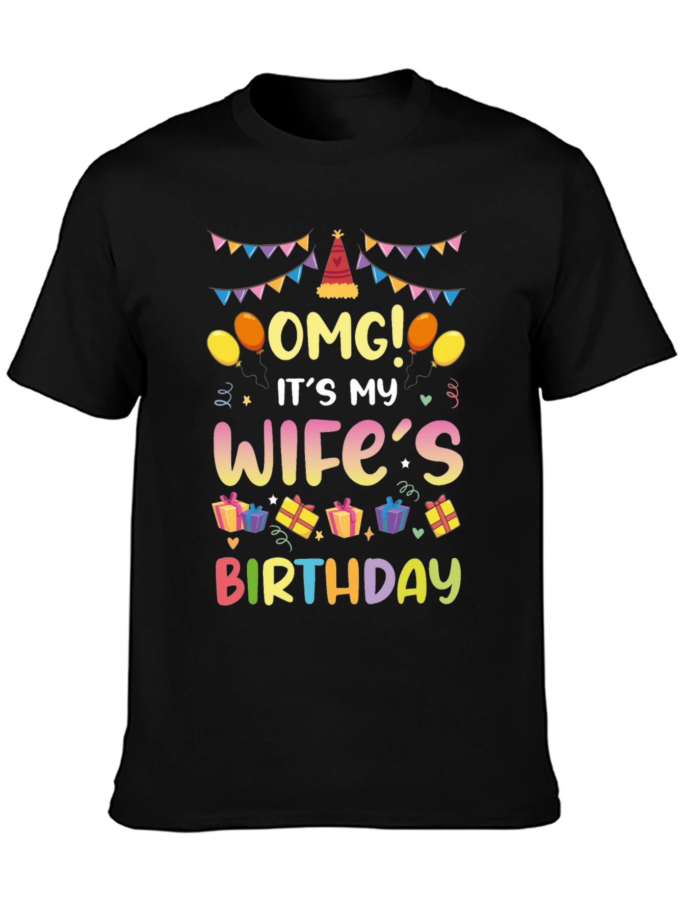 Black OMG It's My Wife's Birthday T-Shirt view 3
