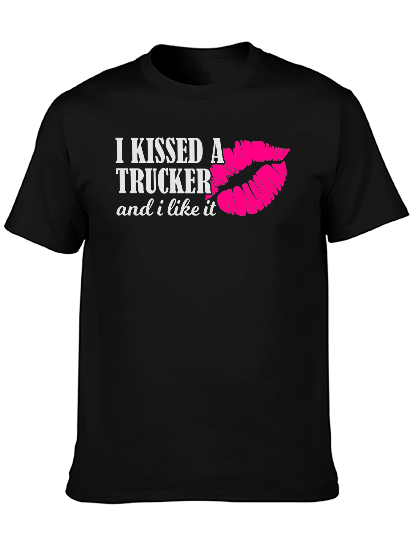Black I Kissed a Trucker T-Shirt view 3