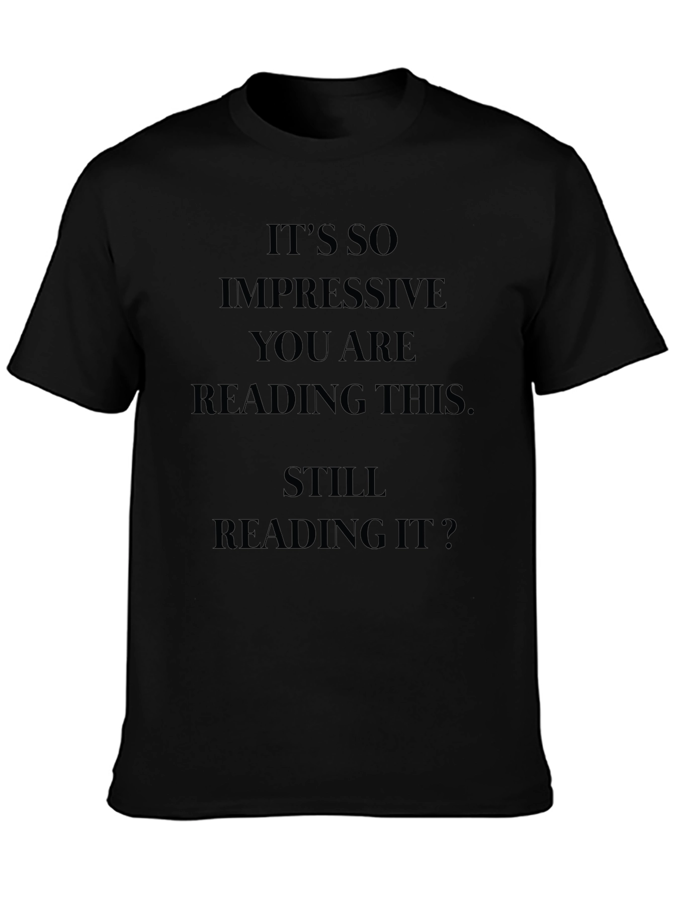 Black Impressive Reading T-Shirt - Funny Slogan Tee view 3