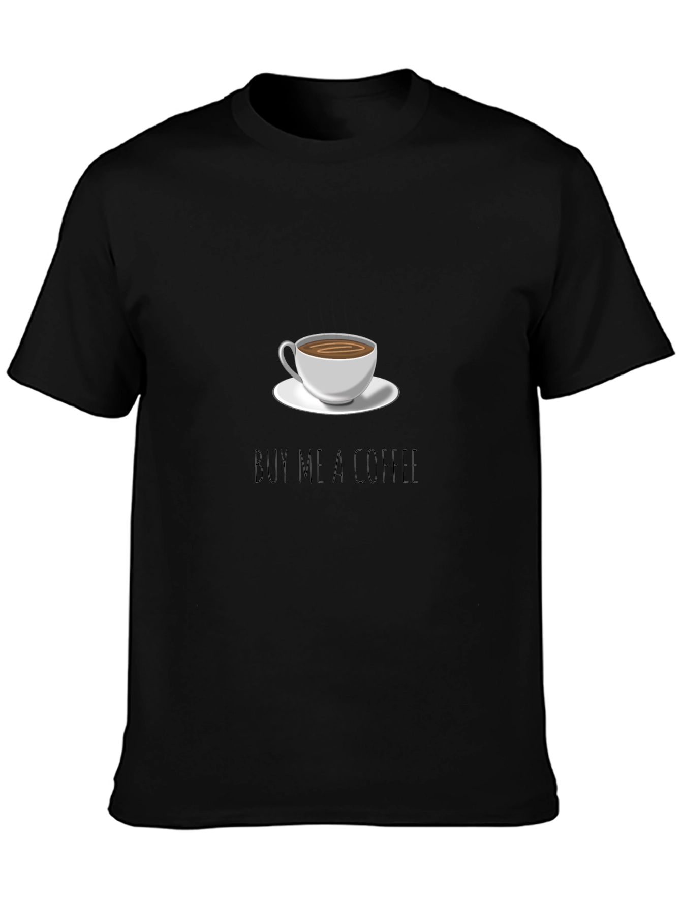 Black Buy Me a Coffee T-Shirt view 3