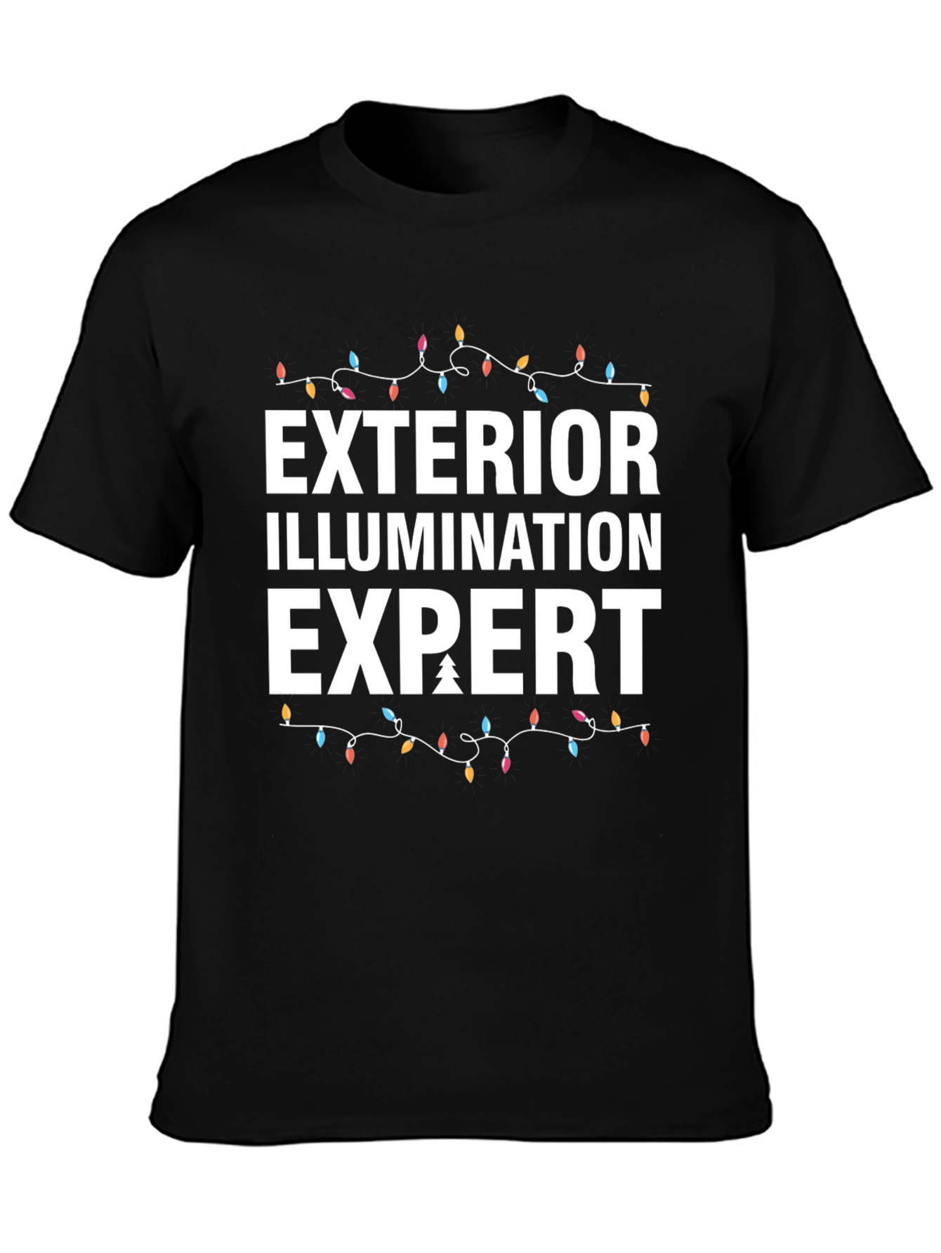 Exterior Illumination Expert Christmas Lights T-Shirt - 3