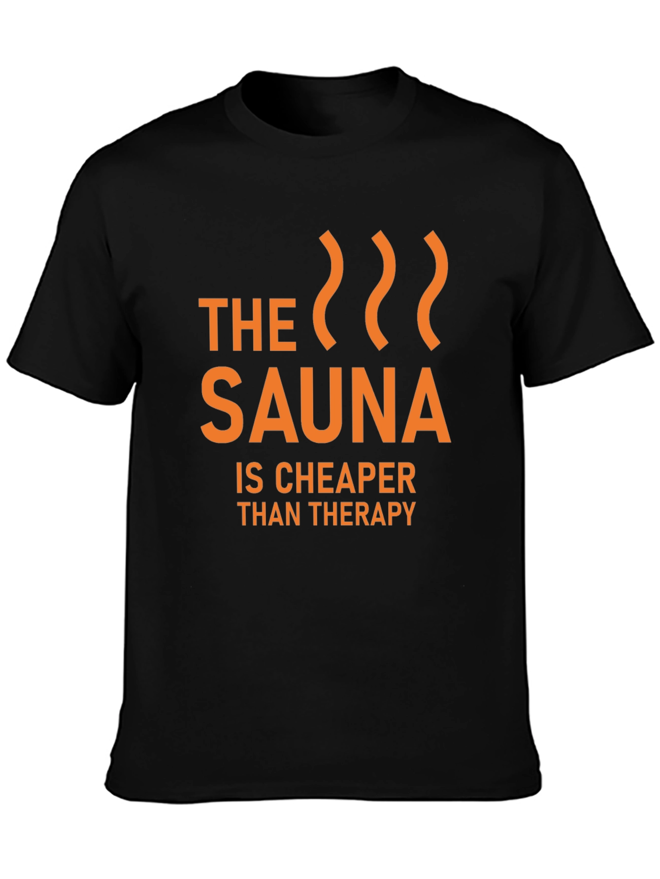 Black Sauna Cheaper Than Therapy Graphic T-Shirt view 3