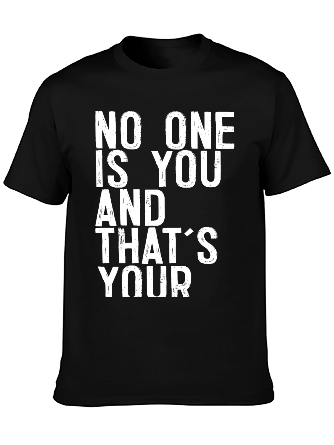 Black Inspirational 'No One Is You' Graphic T-Shirt view 3