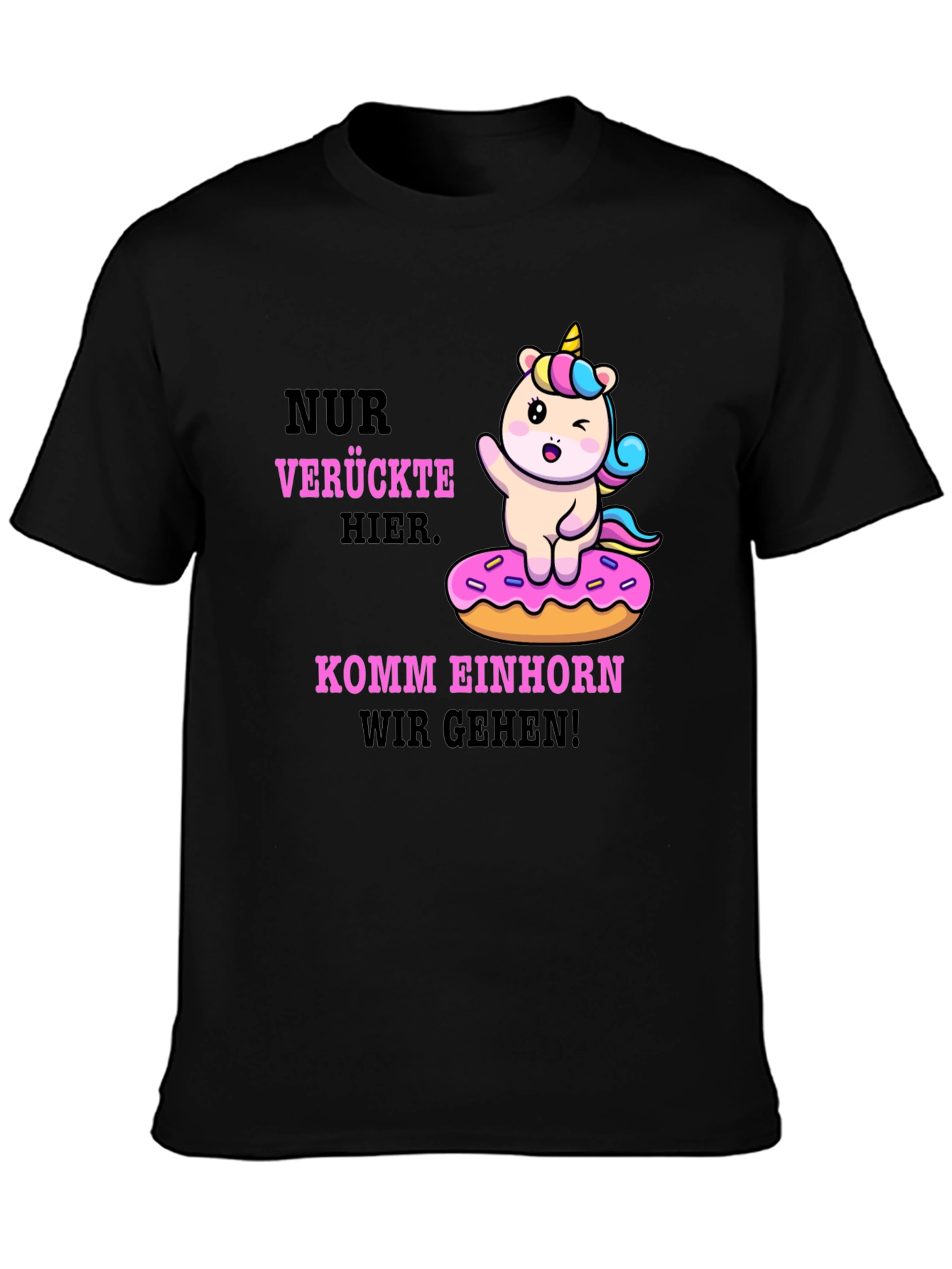 Black Funny Unicorn Donut T-Shirt - Verruckte Hier Komm Einhorn view 3