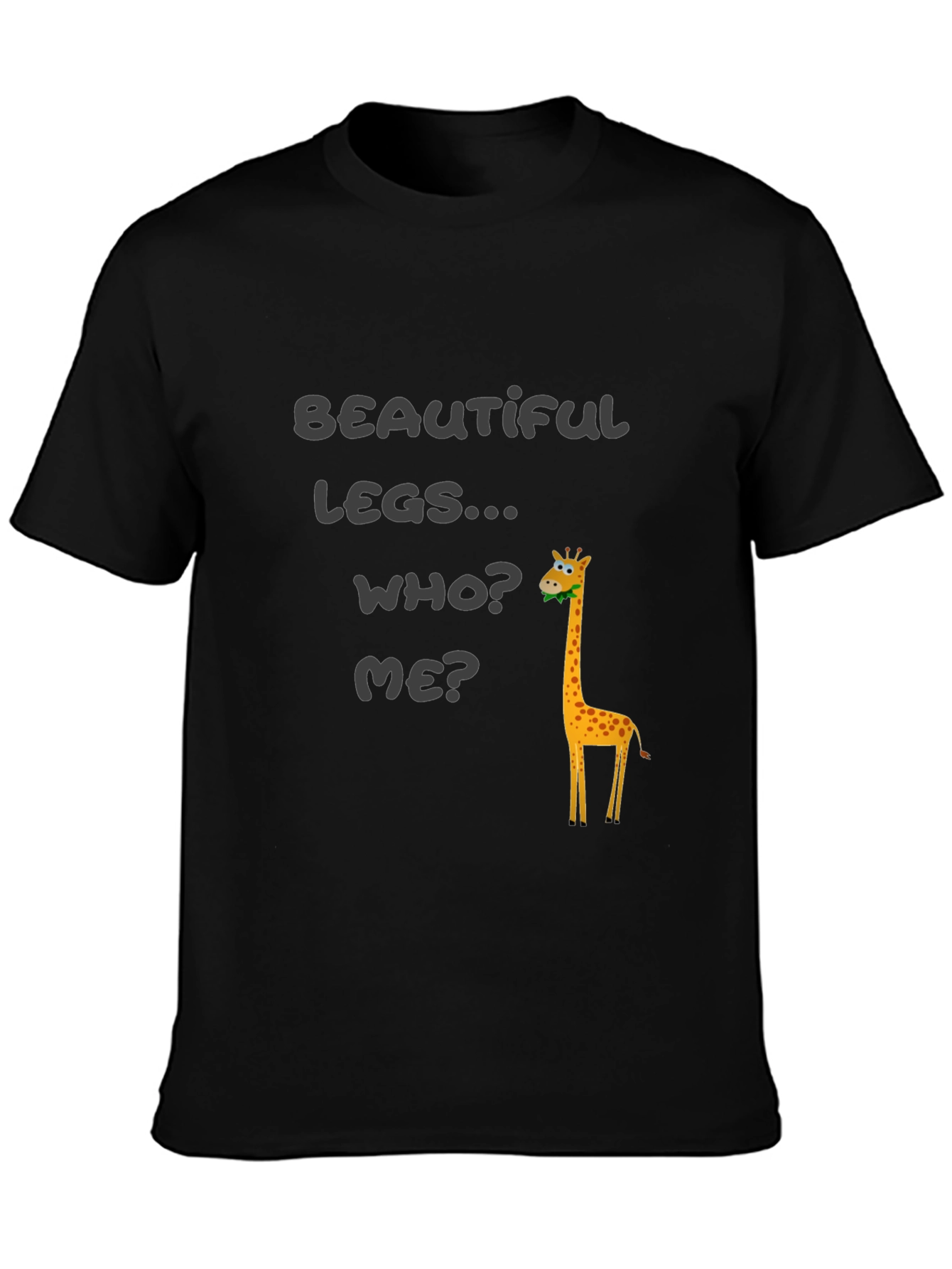 Black Funny Giraffe T-Shirt - Beautiful Legs view 3