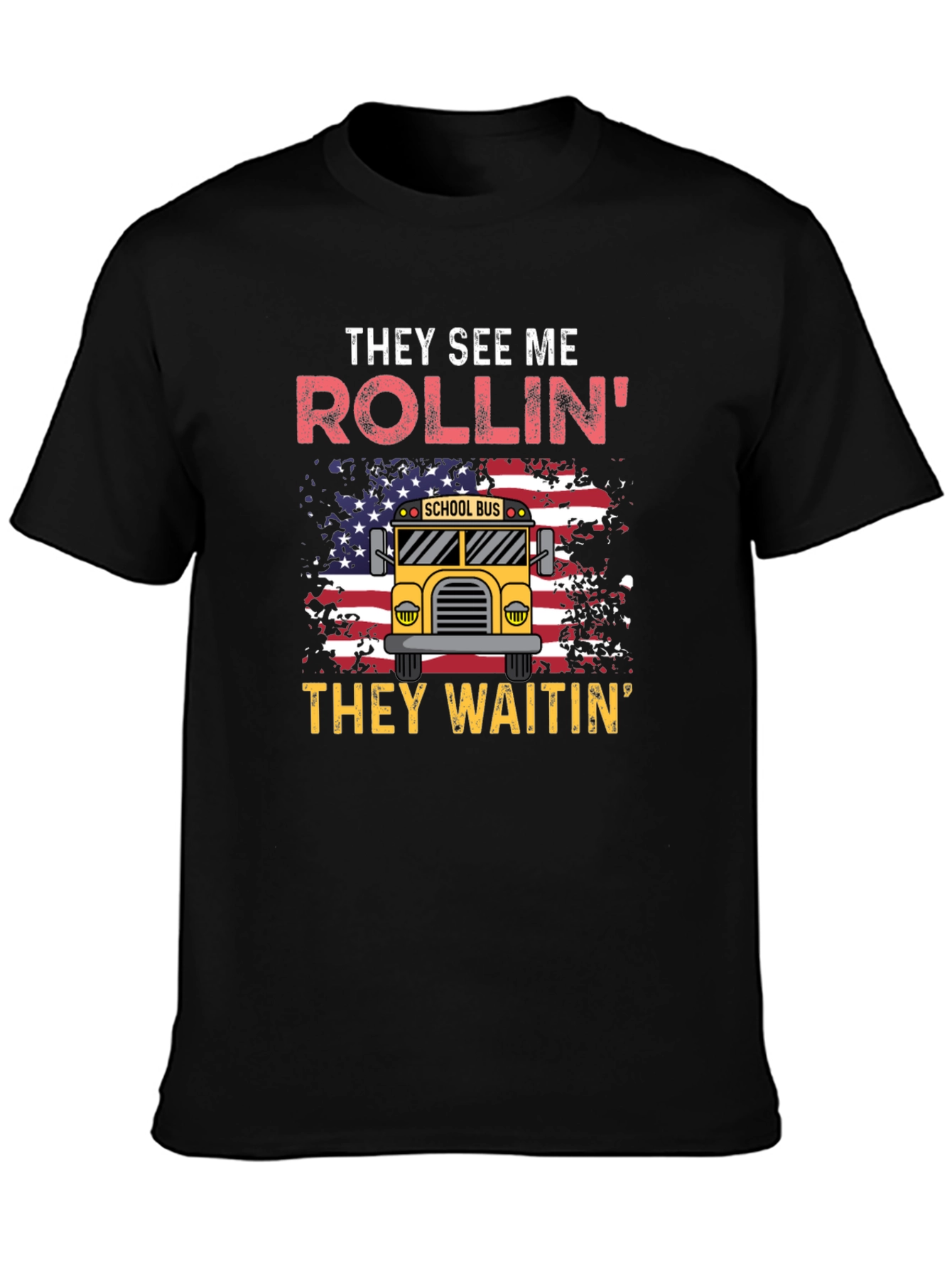 Black They See Me Rollin' T-Shirt School Bus view 3