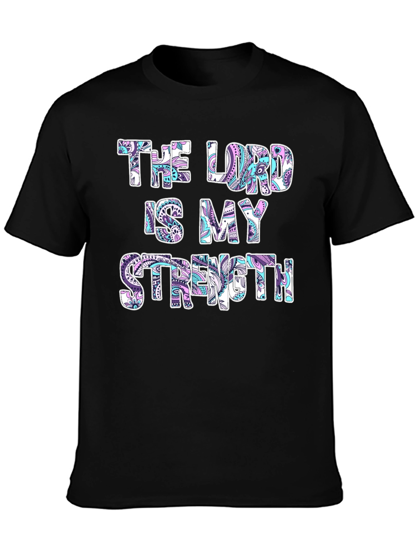 Black The Lord Is My Strength Graphic T-Shirt view 3