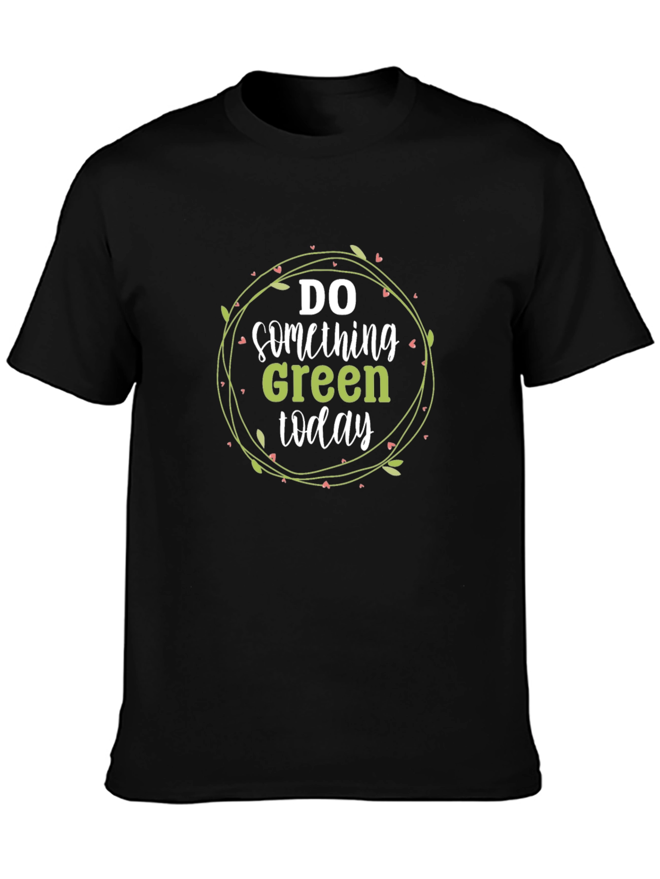 Black Go Green T-Shirt: Do Something Green Today view 3